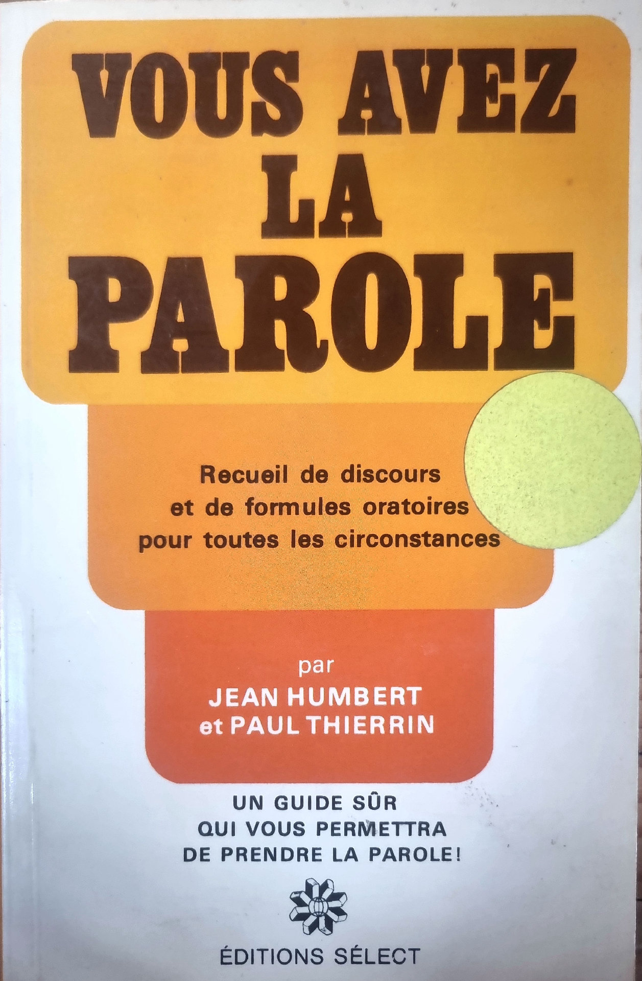 Vous avez la parole