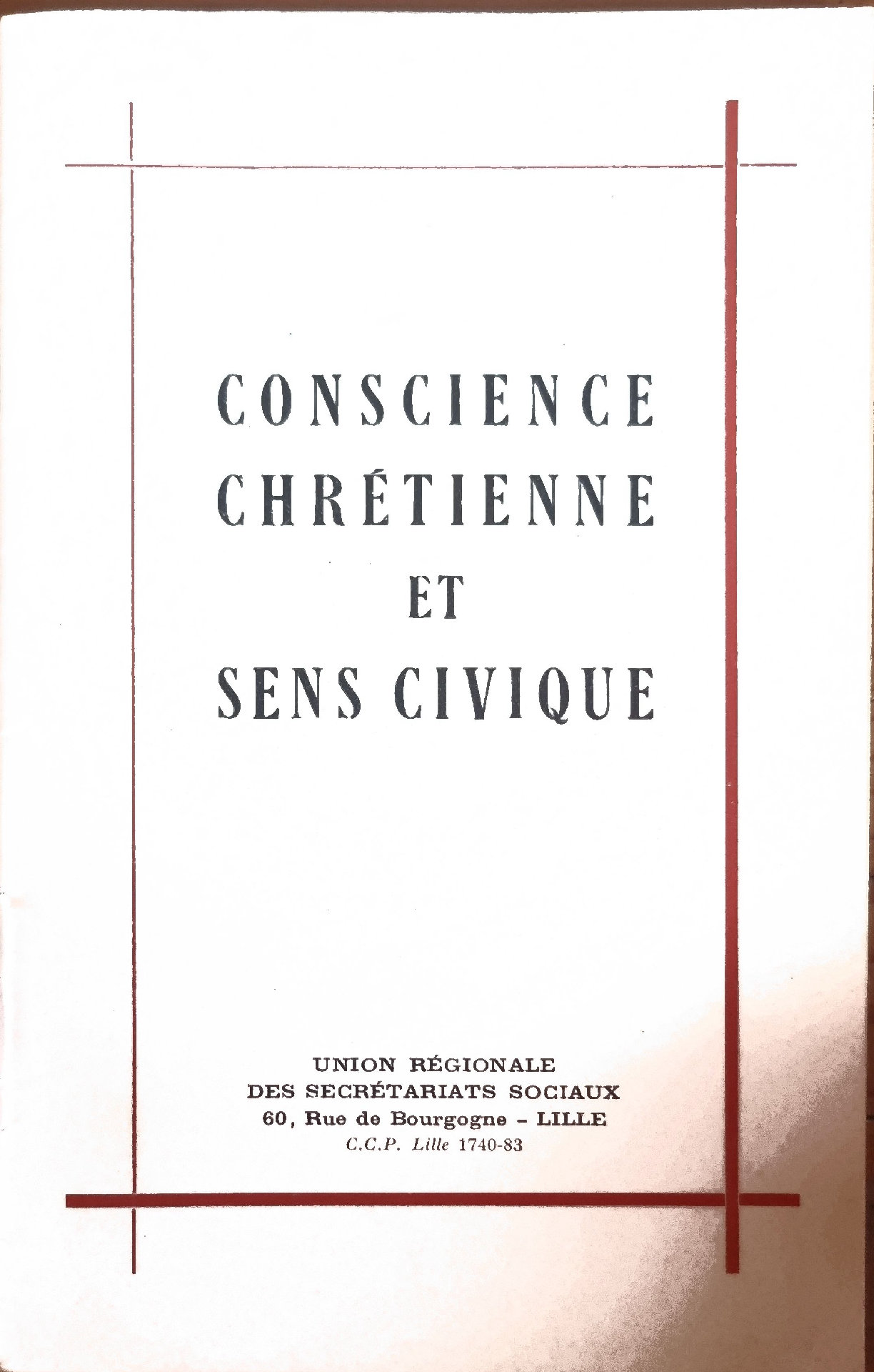 CONSCIENCE CHRÉTIENNE ET SENS CIVIQUE