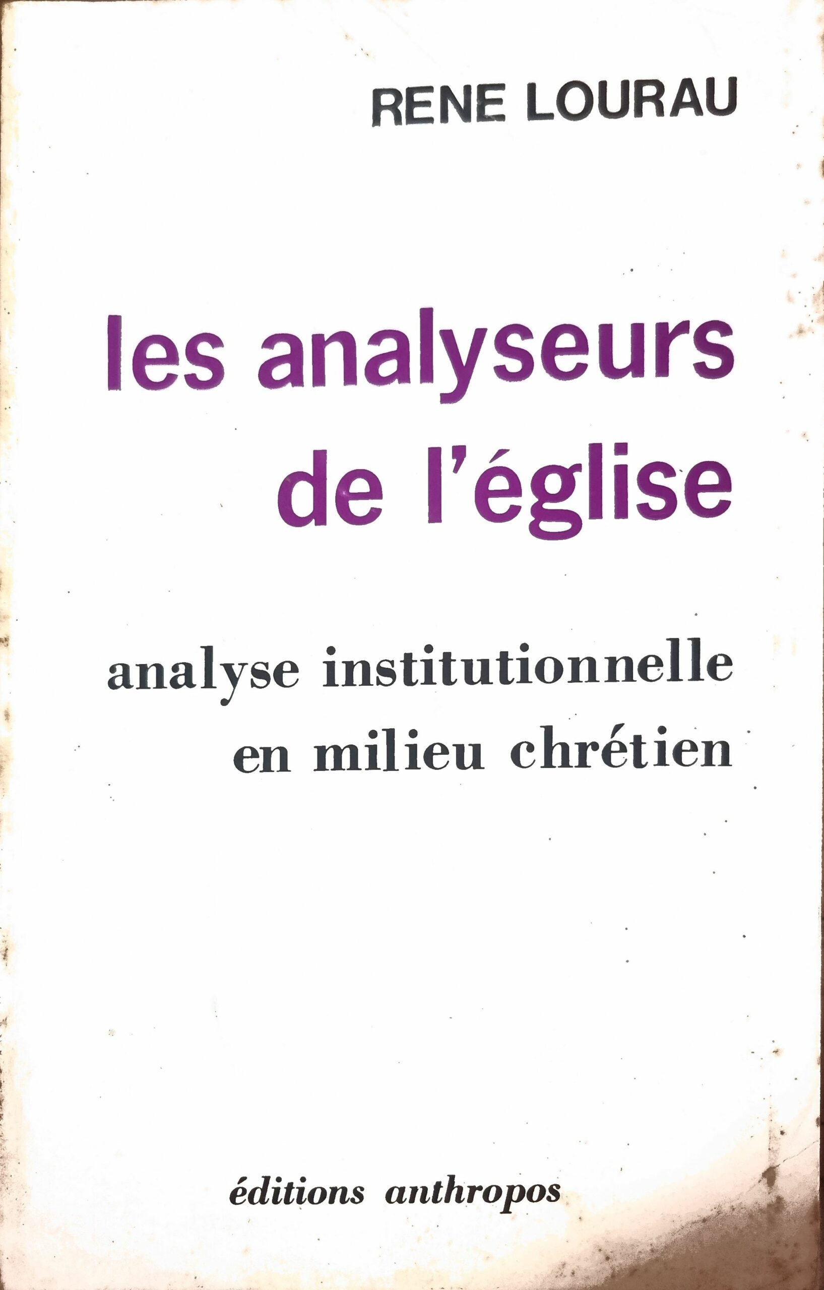 les analyseurs de l&rsquo;église
