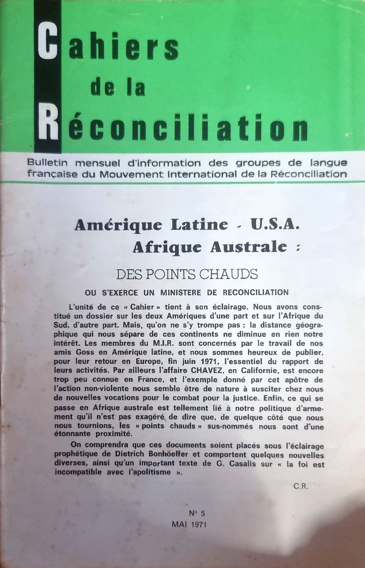 Cahiers de la Réconciliation – Amérique Latine – U.S.A. – Afrique Australe : DES POINTS CHAUDS OU S&rsquo;EXERCE UN MINISTERE DE RECONCILIATION