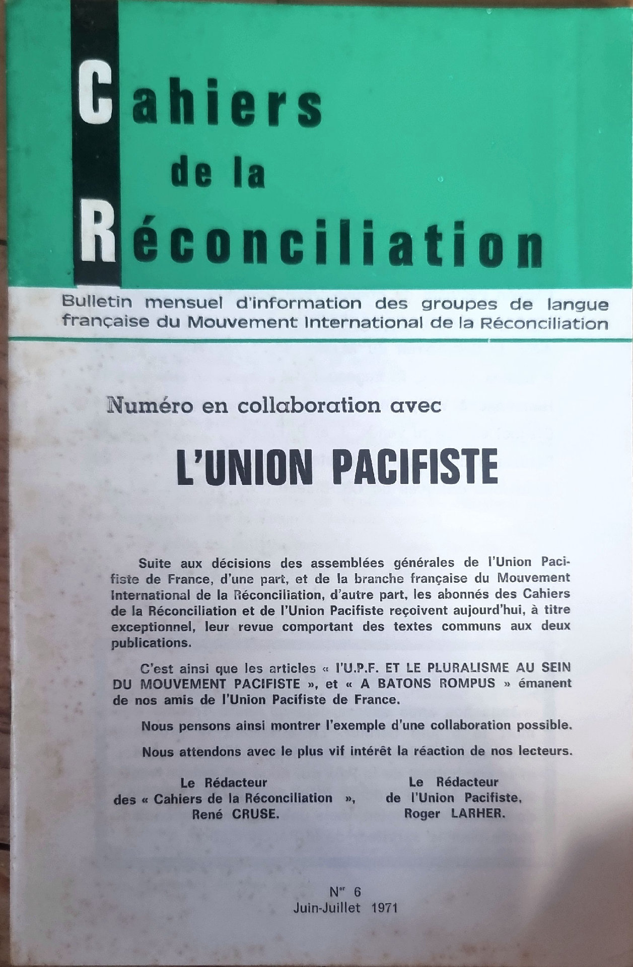 Cahiers de la Réconciliation – Numéro en collaboration avec L&rsquo;UNION PACIFISTE