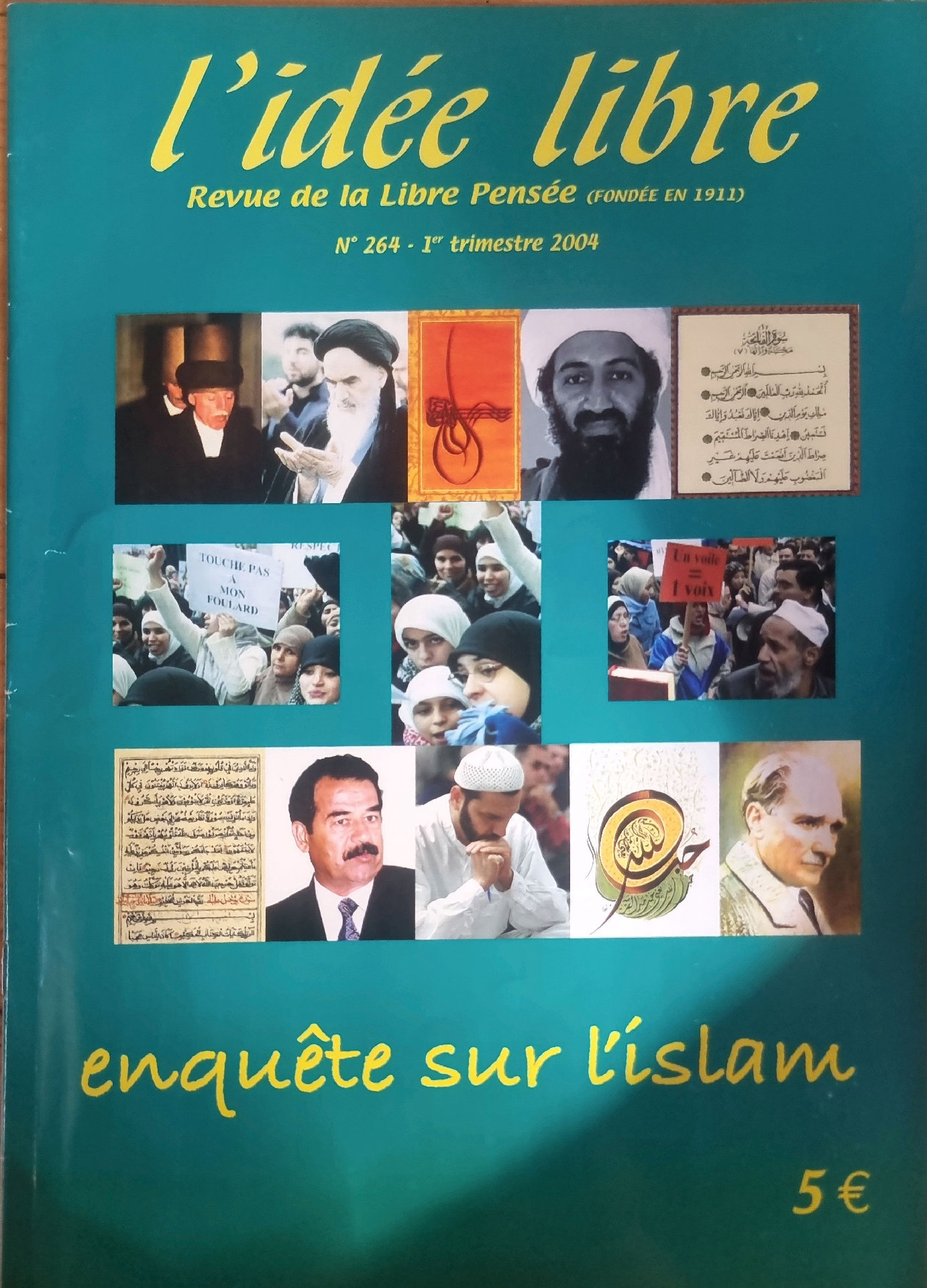 L&rsquo;Idée libre : Enquête sur l&rsquo;islam