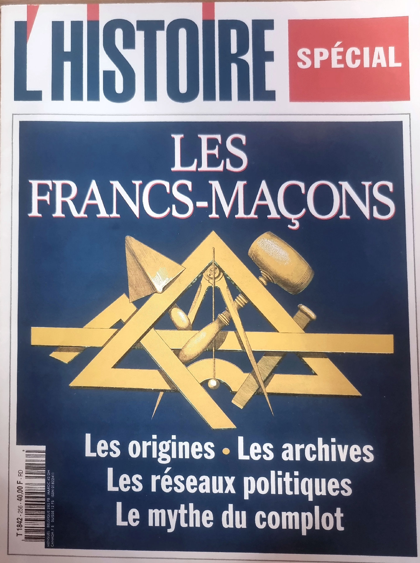 L&rsquo;HISTOIRE SPÉCIAL LES FRANCS-MAÇONS