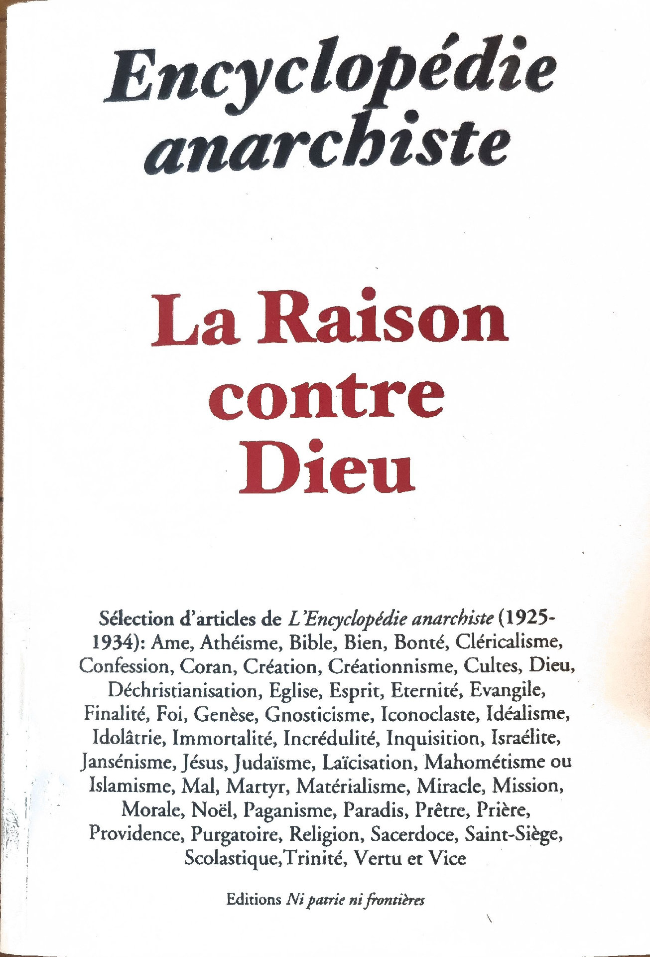 Encyclopédie anarchiste La Raison contre Dieu