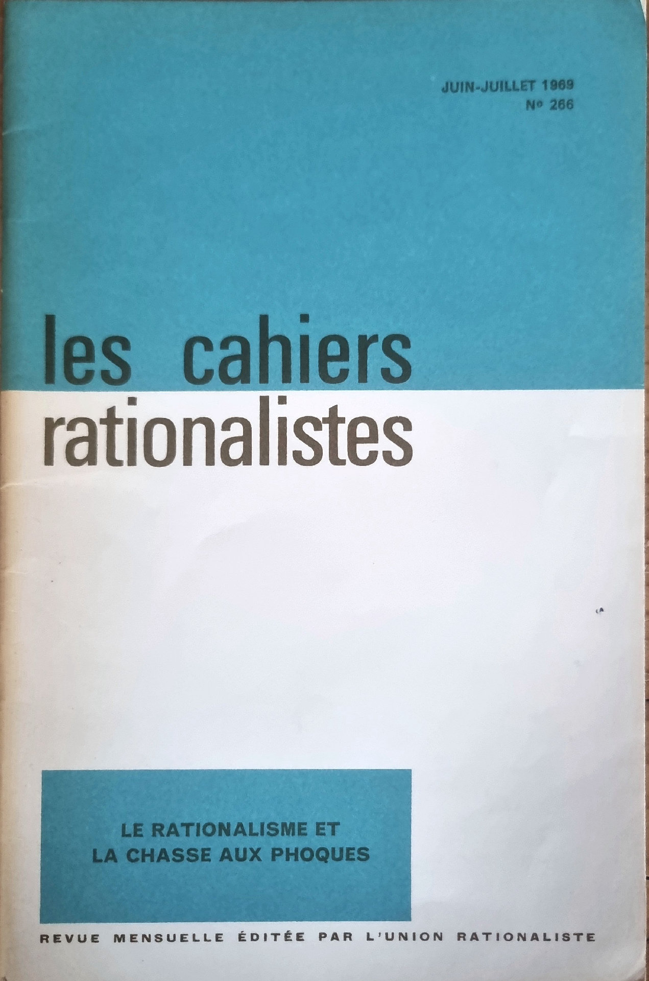 Les Cahiers rationalistes : Le Rationalisme et la chasse aux phoques