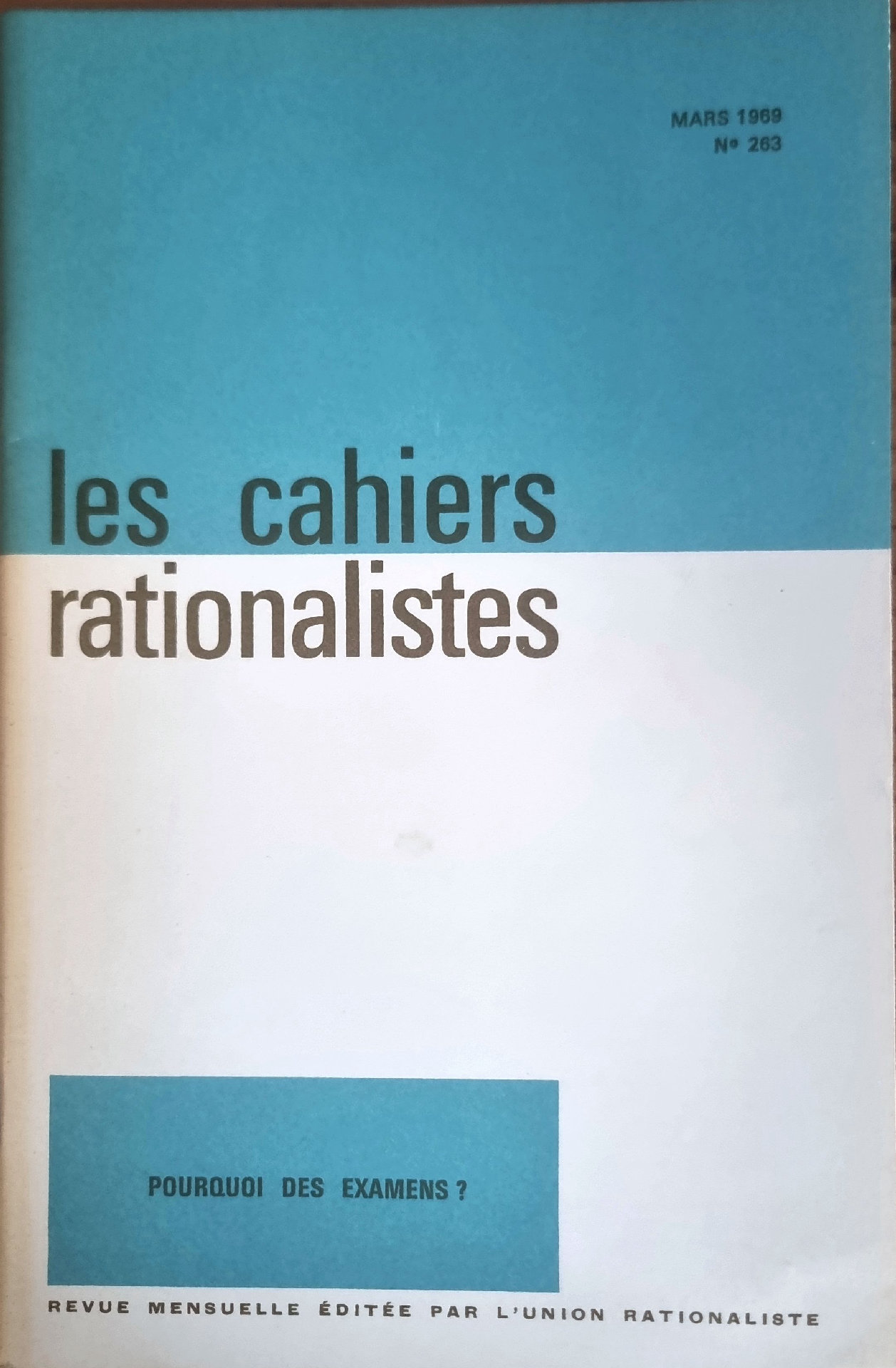 Pourquoi des examens ?