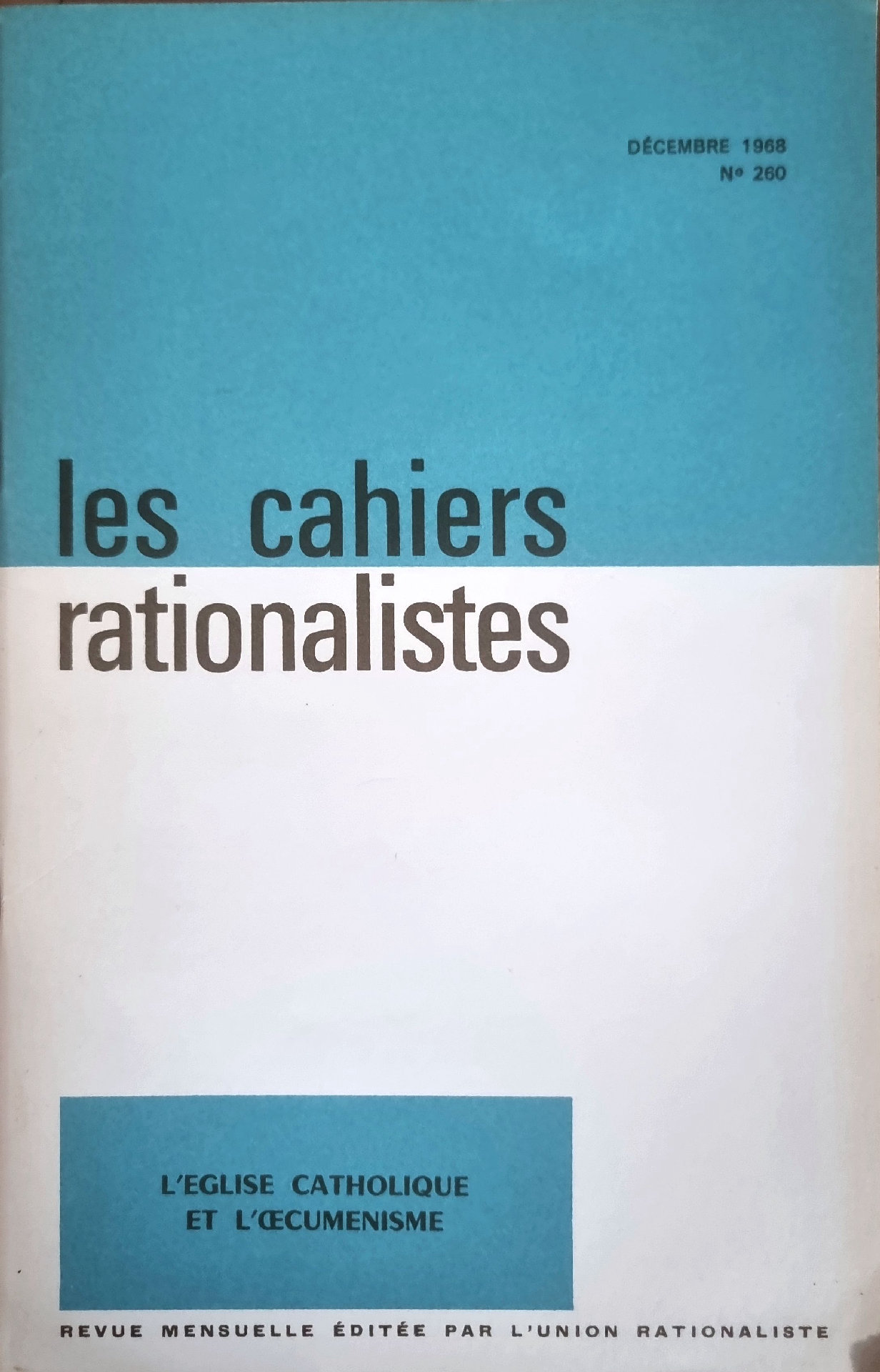Les Cahiers Rationalistes : L&rsquo;Église Catholique et l&rsquo;Œcuménisme
