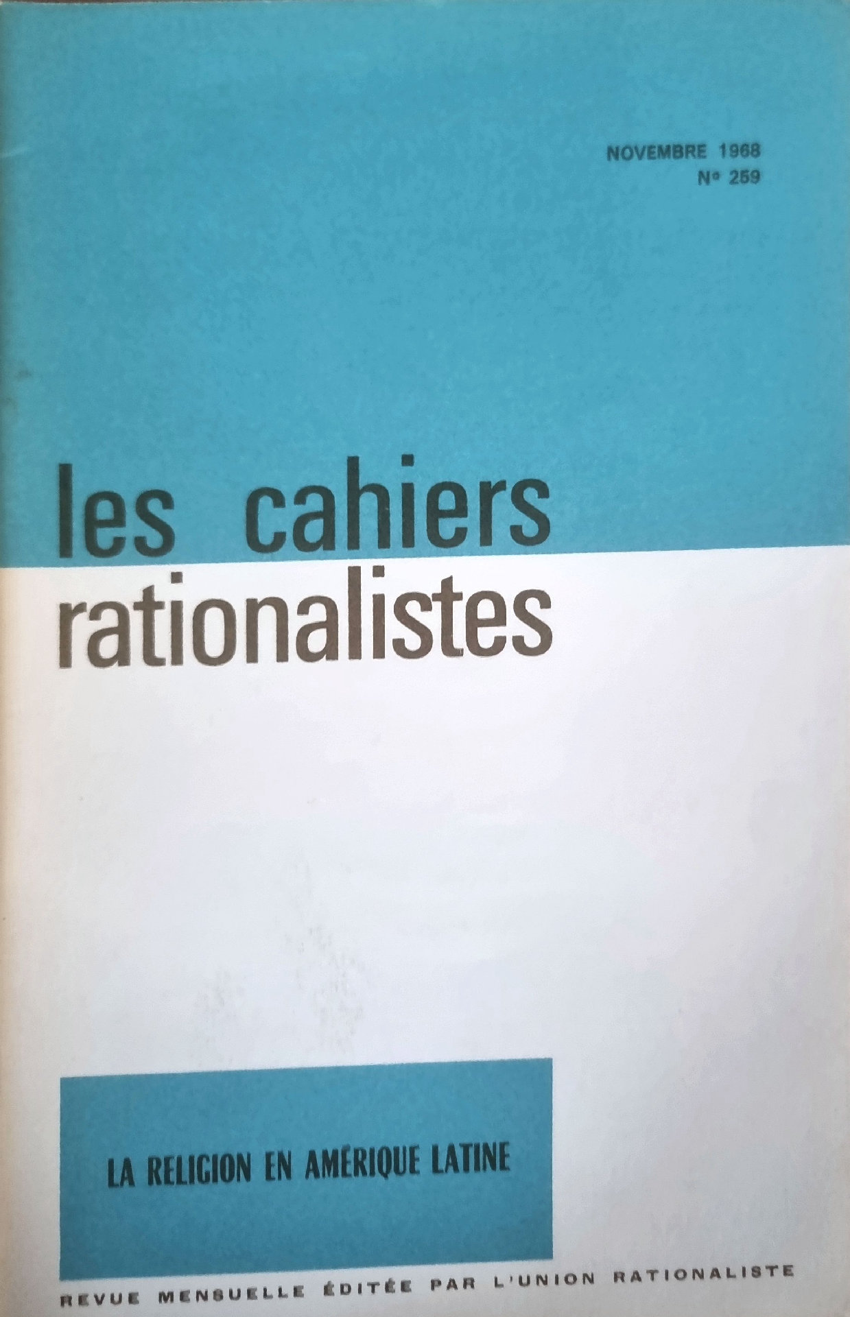 Les Cahiers Rationalistes : La Religion en Amérique Latine