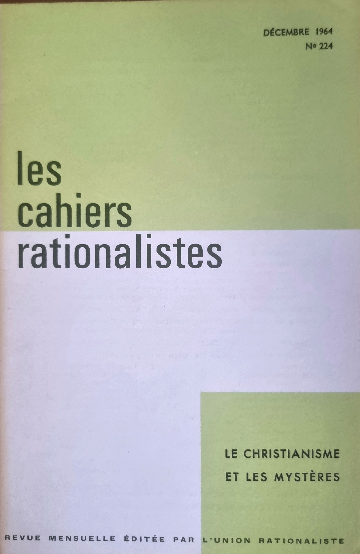 Les Cahiers Rationalistes N° 224 : Le Christianisme et les Mystères