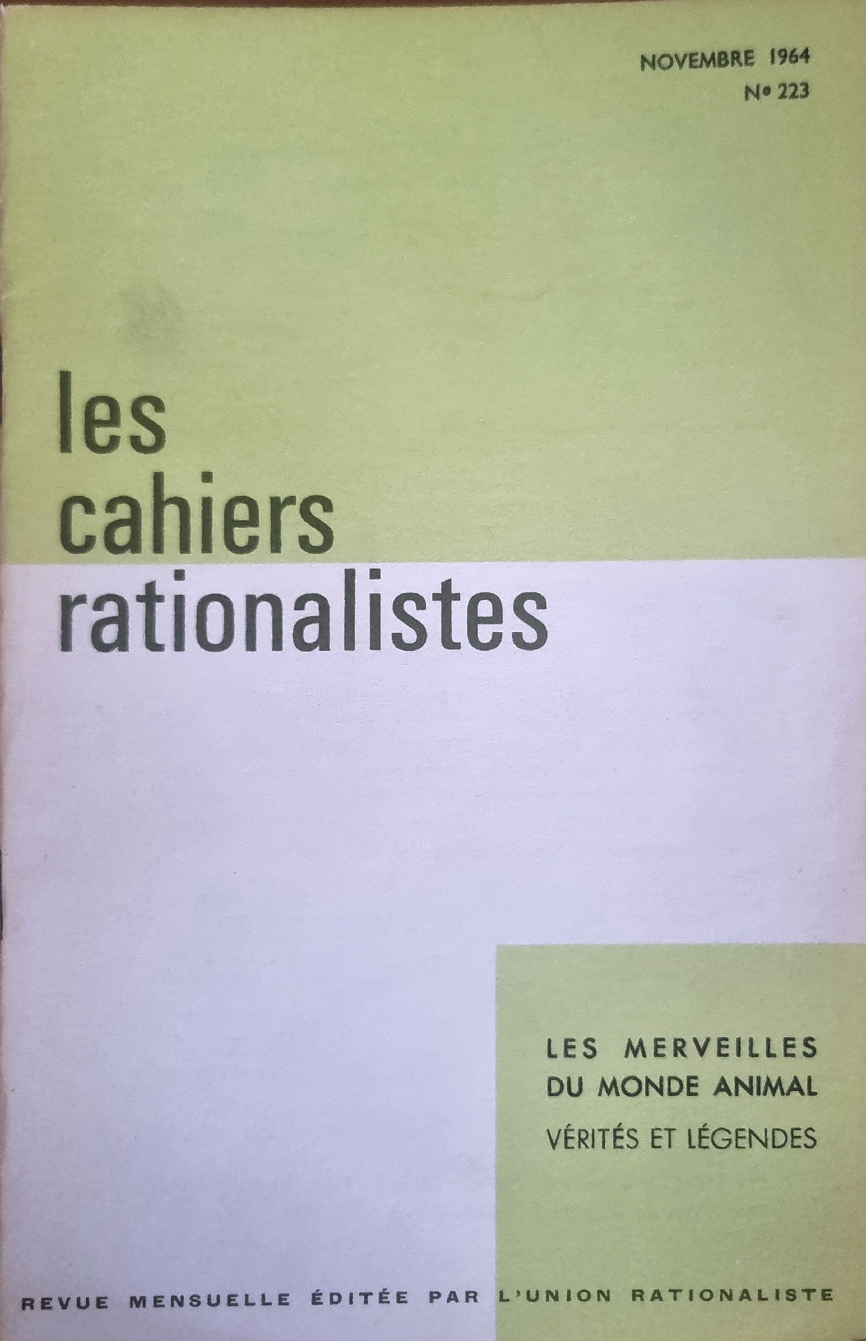 Les Cahiers Rationalistes – Les Merveilles du Monde Animal : Vérités et Légendes