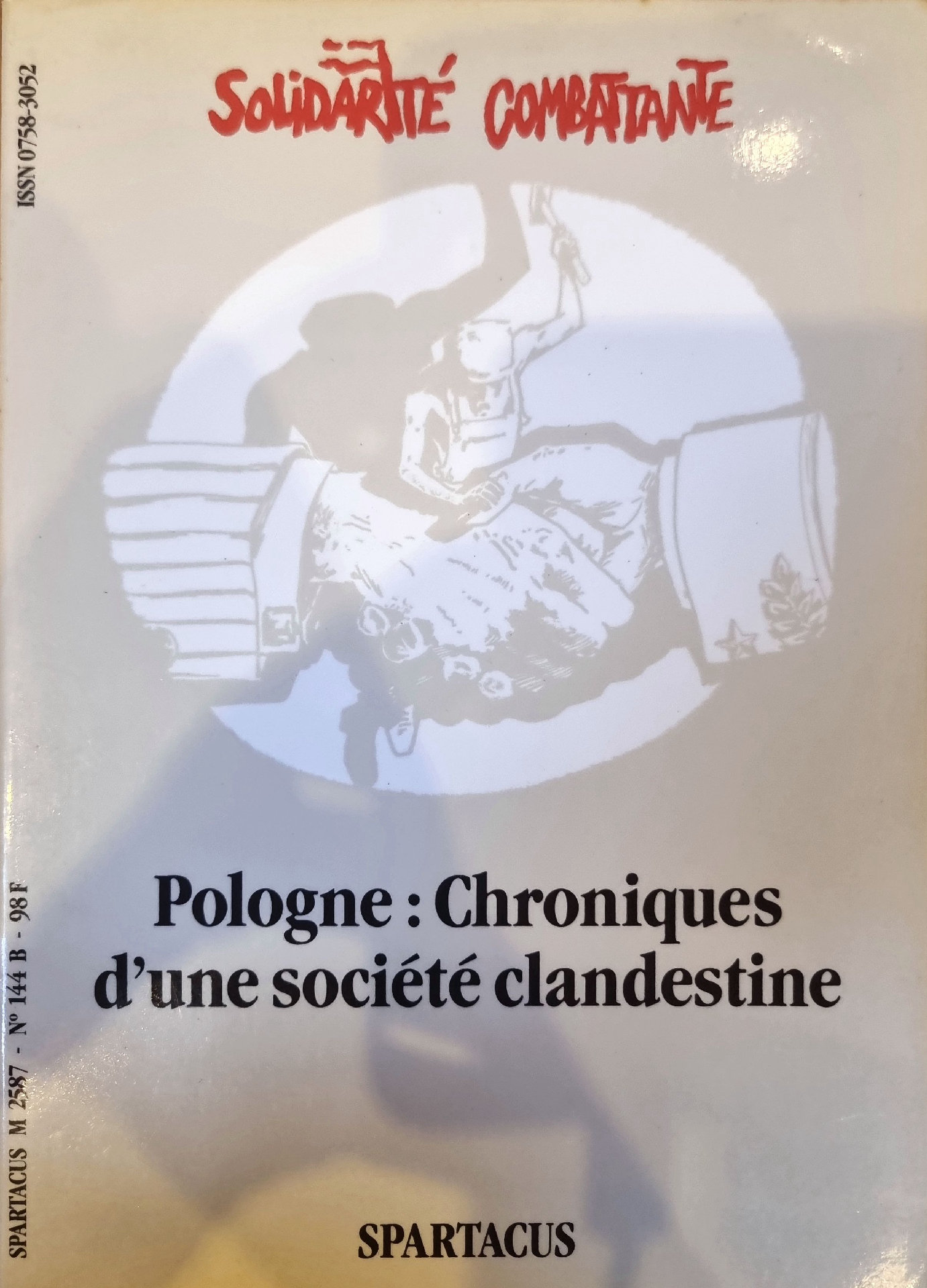 Pologne : Chroniques d&rsquo;une société clandestine