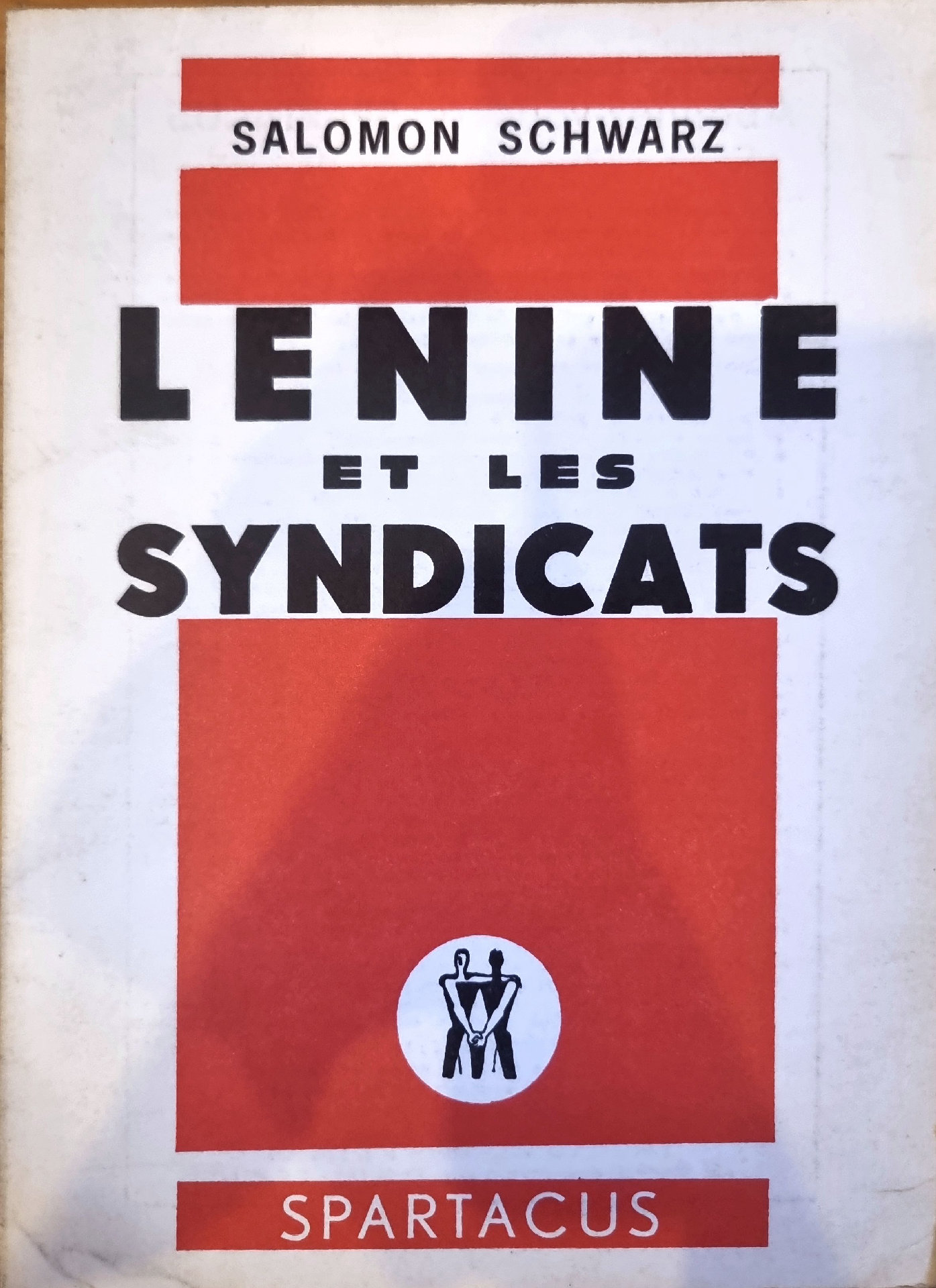 LENINE ET LES SYNDICATS