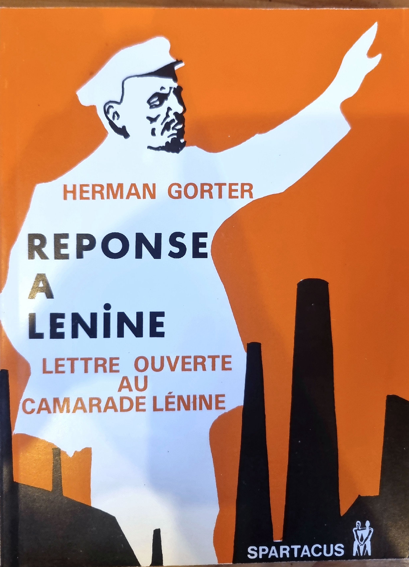 Réponse à Lénine : Lettre ouverte au camarade Lénine