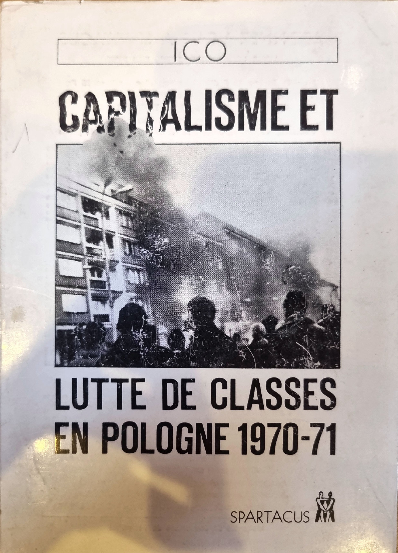 Capitalisme et Lutte de Classes en Pologne 1970-71