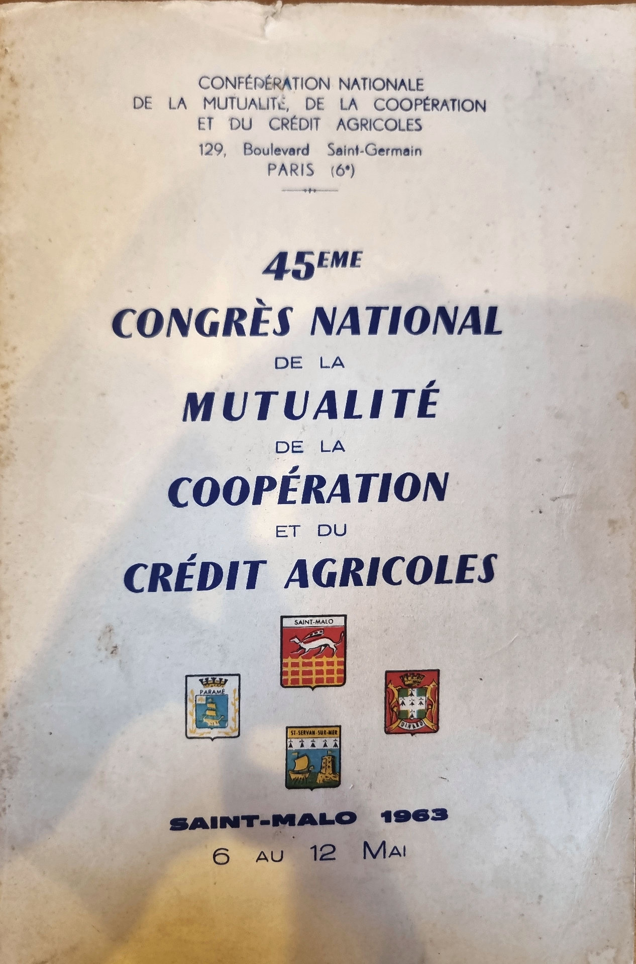45EME CONGRÈS NATIONAL DE LA MUTUALITÉ DE LA COOPÉRATION ET DU CRÉDIT AGRICOLES