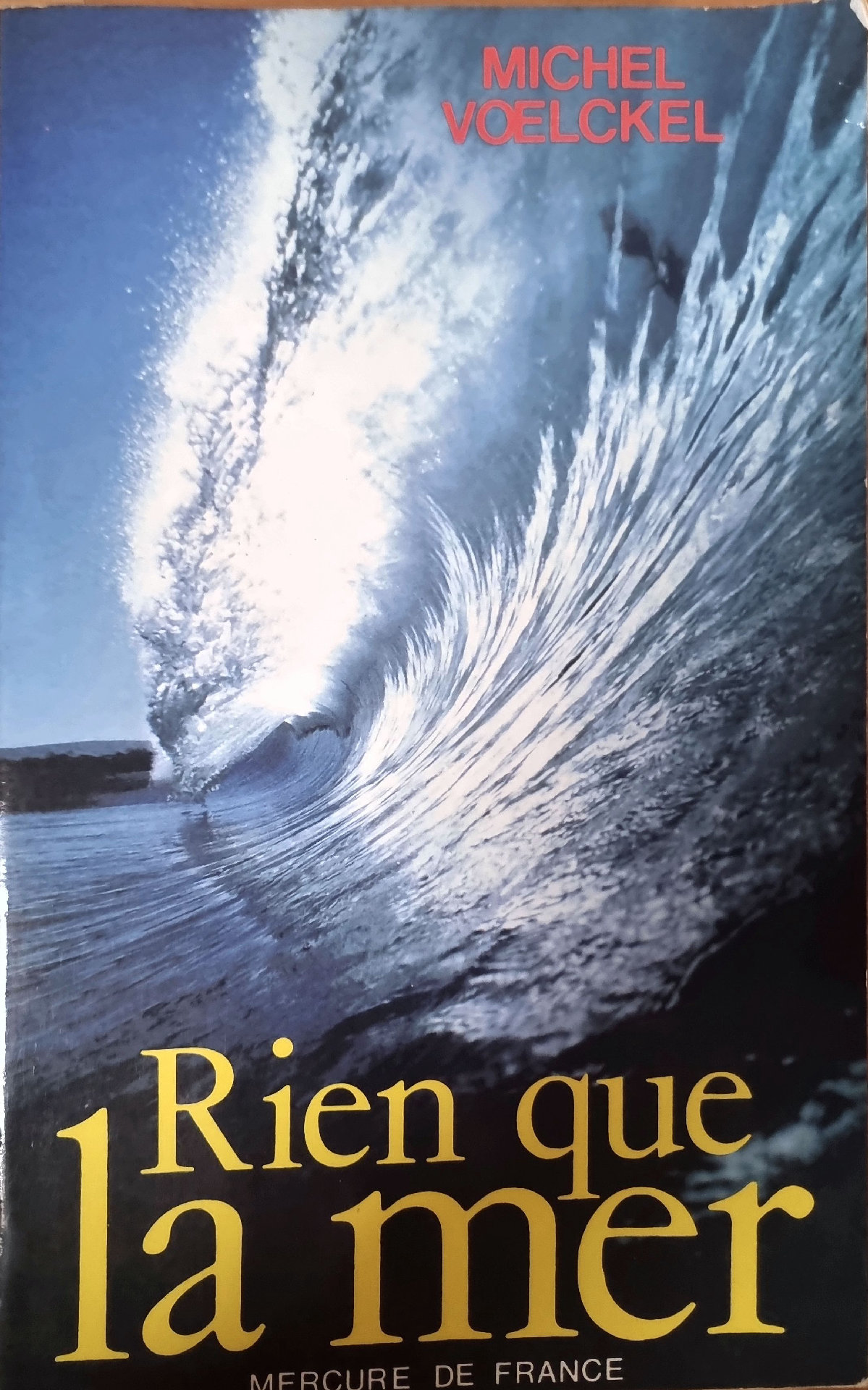 Rien que la mer