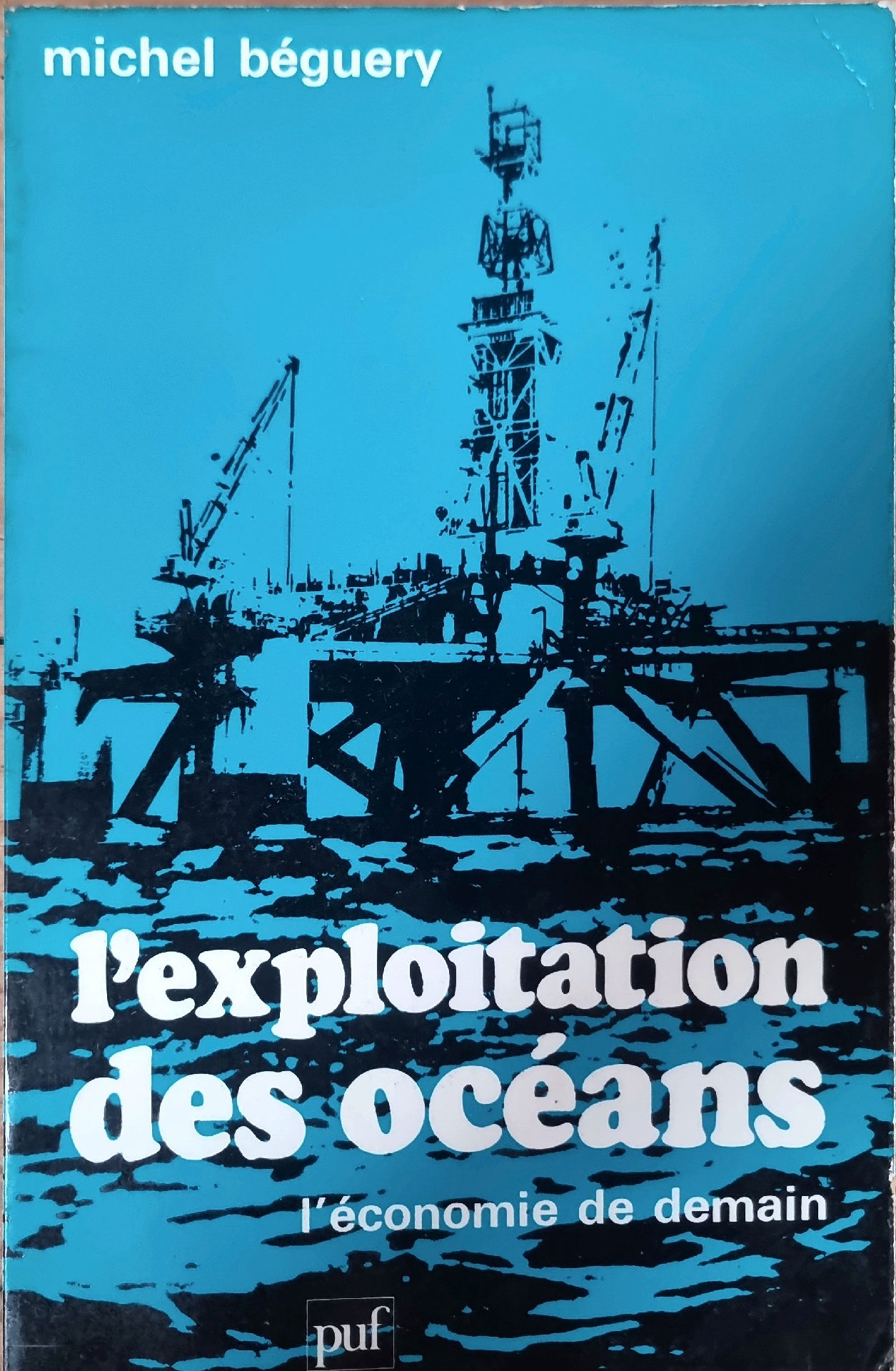 L&rsquo;exploitation des océans : l&rsquo;économie de demain