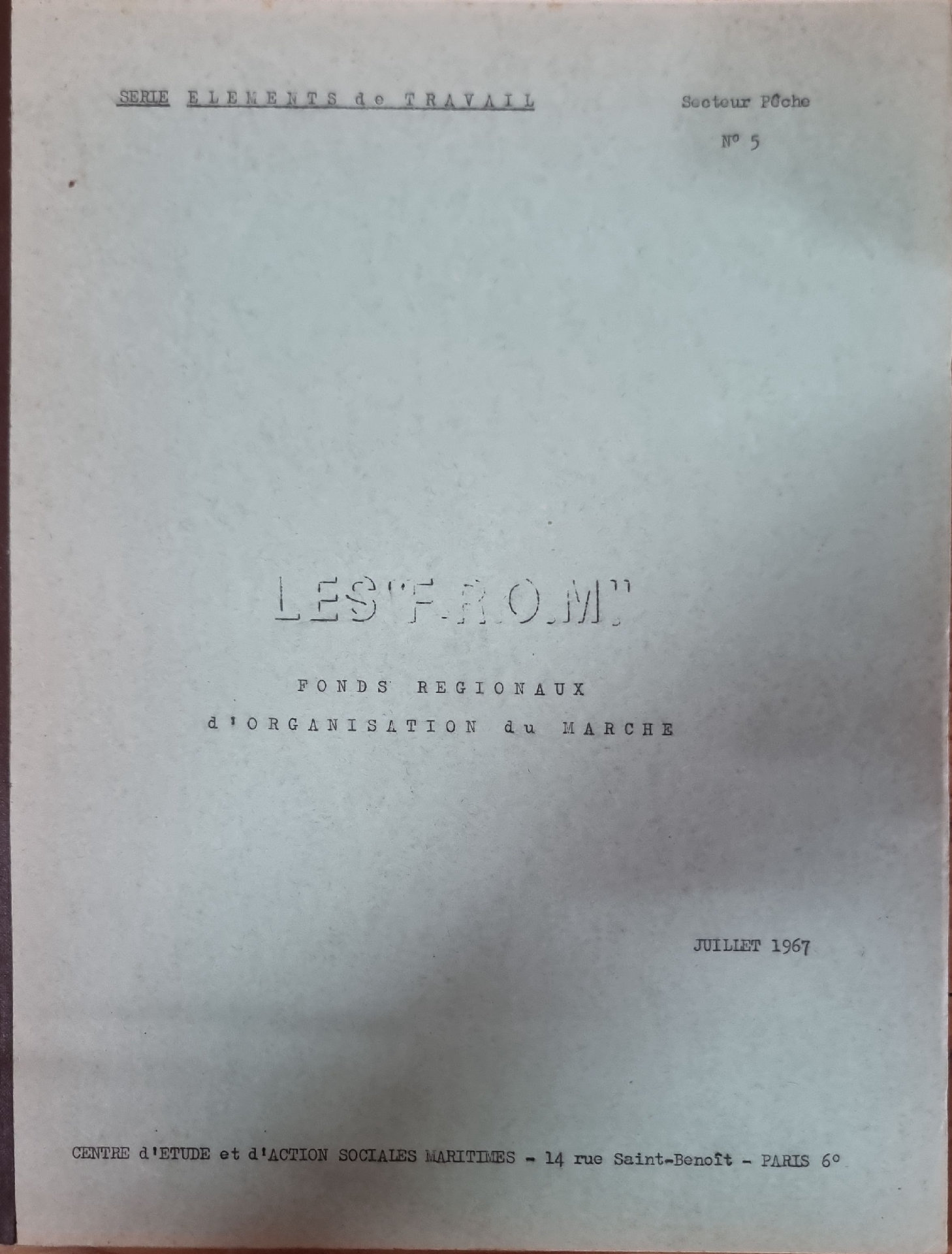 LES F.R.O.M. – FONDS REGIONAUX d&rsquo;ORGANISATION du MARCHE
