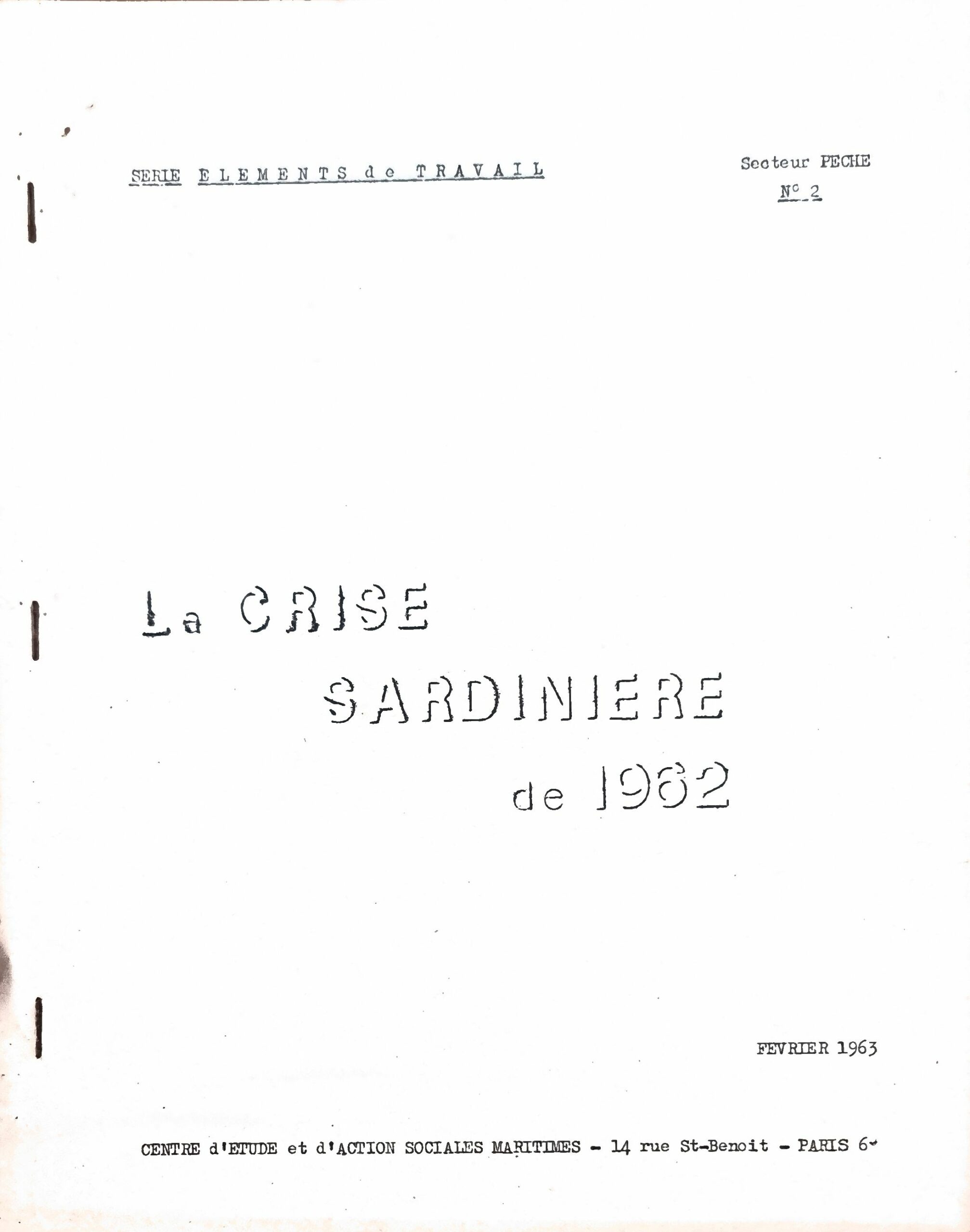 La CRISE SARDINIERE de 1962