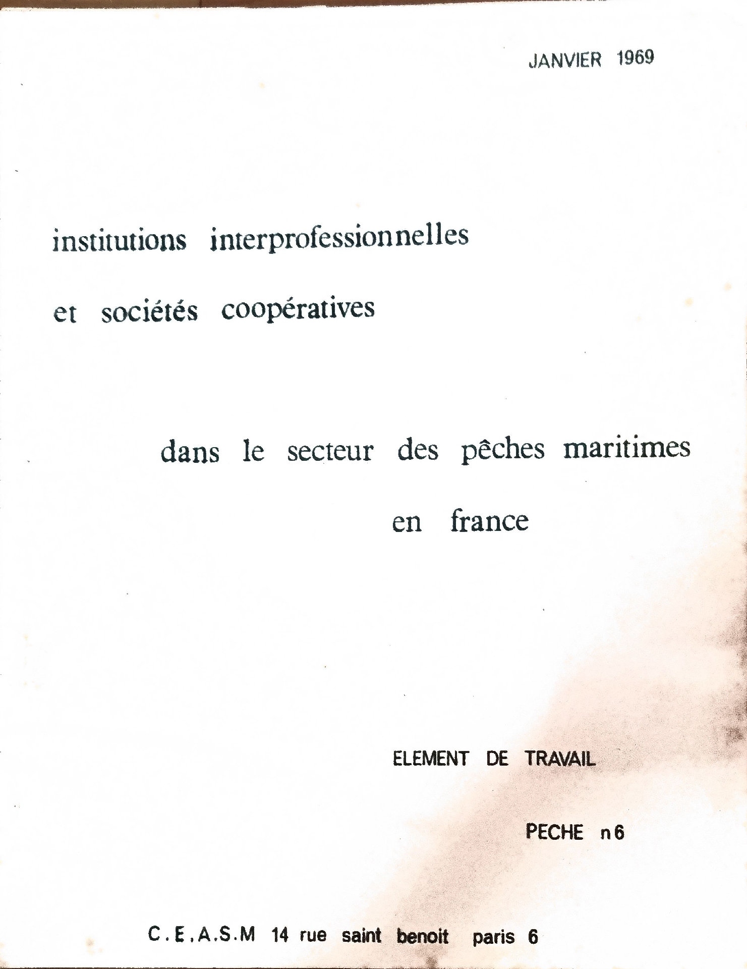 Institutions interprofessionnelles et sociétés coopératives dans le secteur des pêches maritimes en France