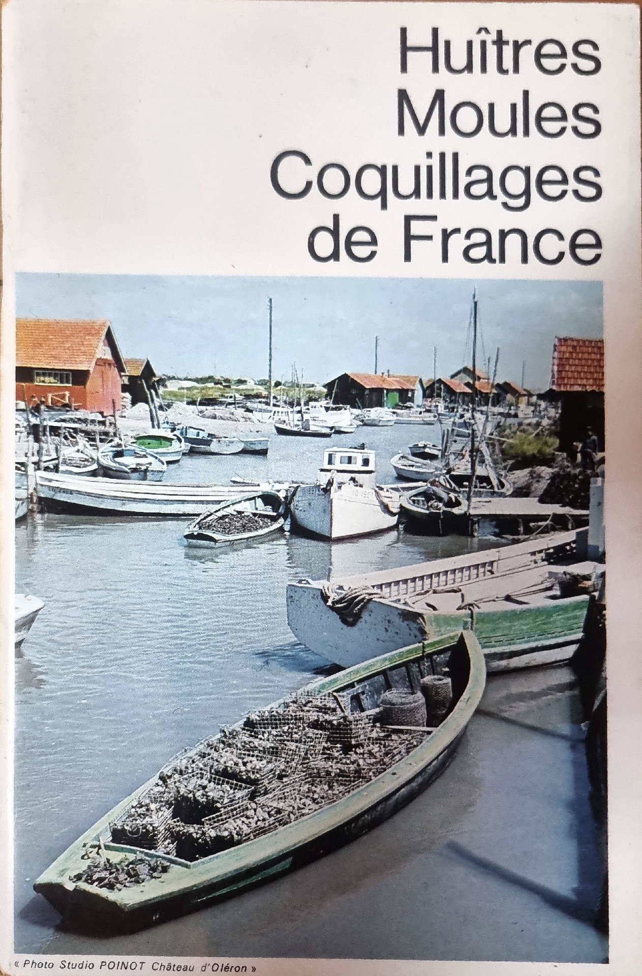 Huîtres Moules Coquillages de France