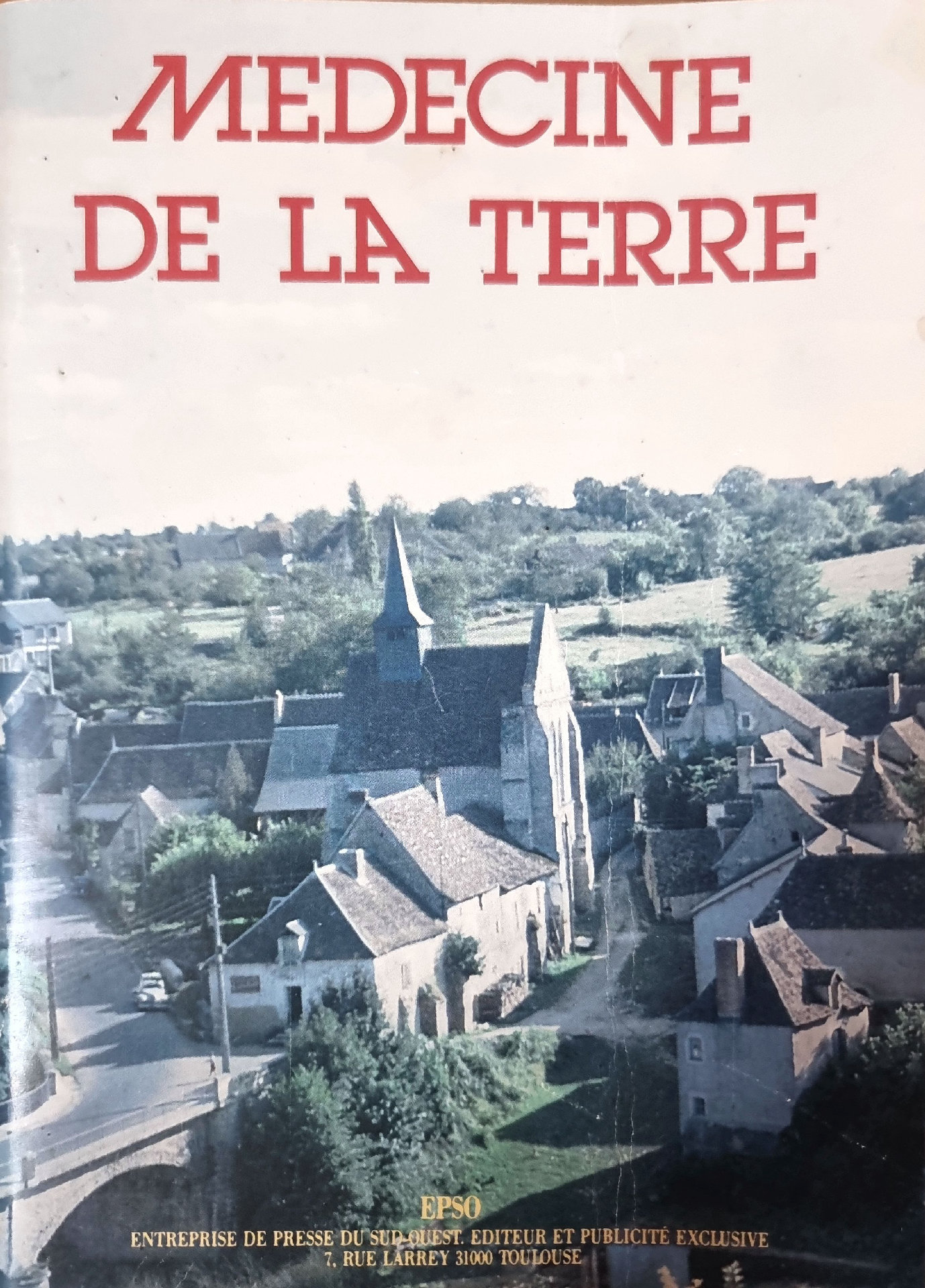 MEDECINE DE LA TERRE