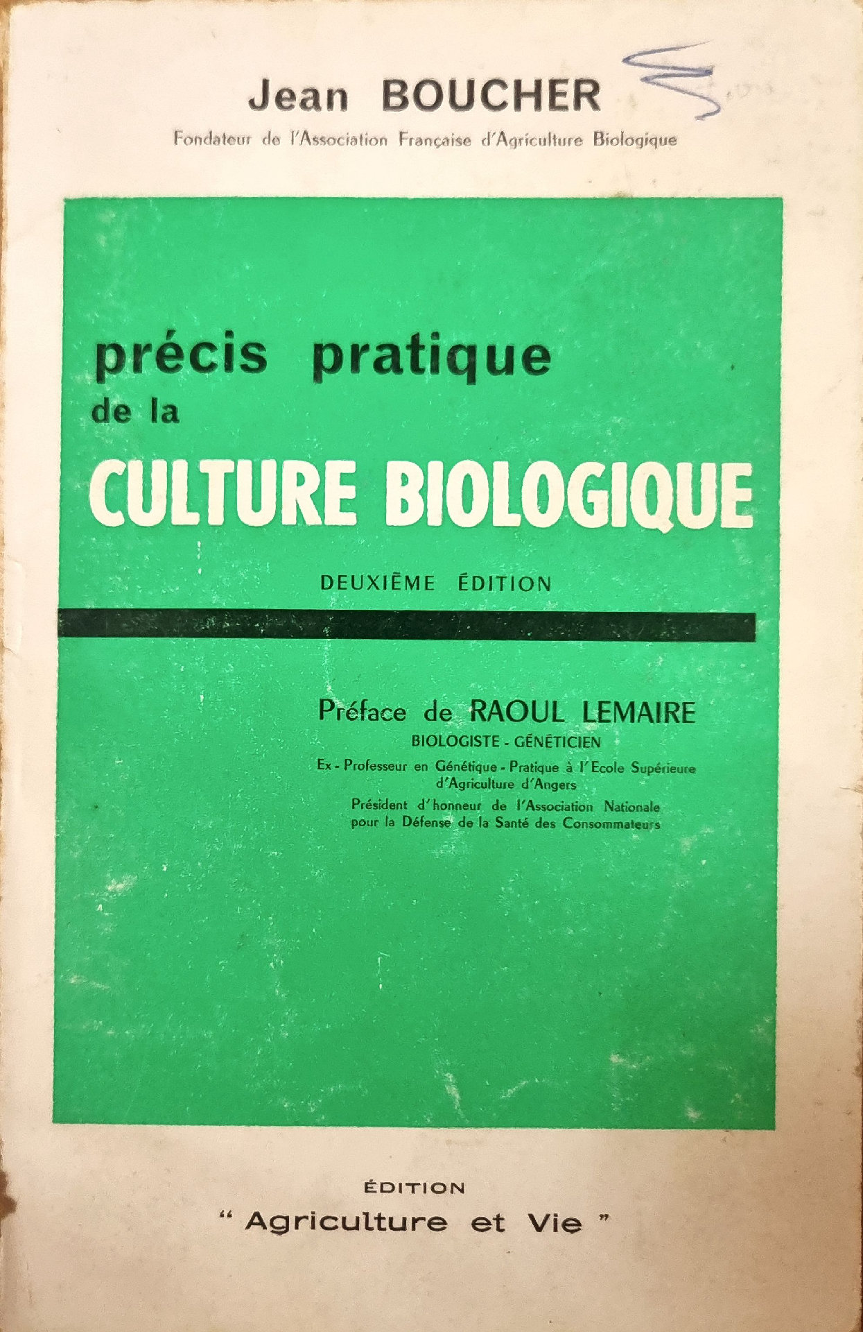 Précis pratique de la Culture Biologique