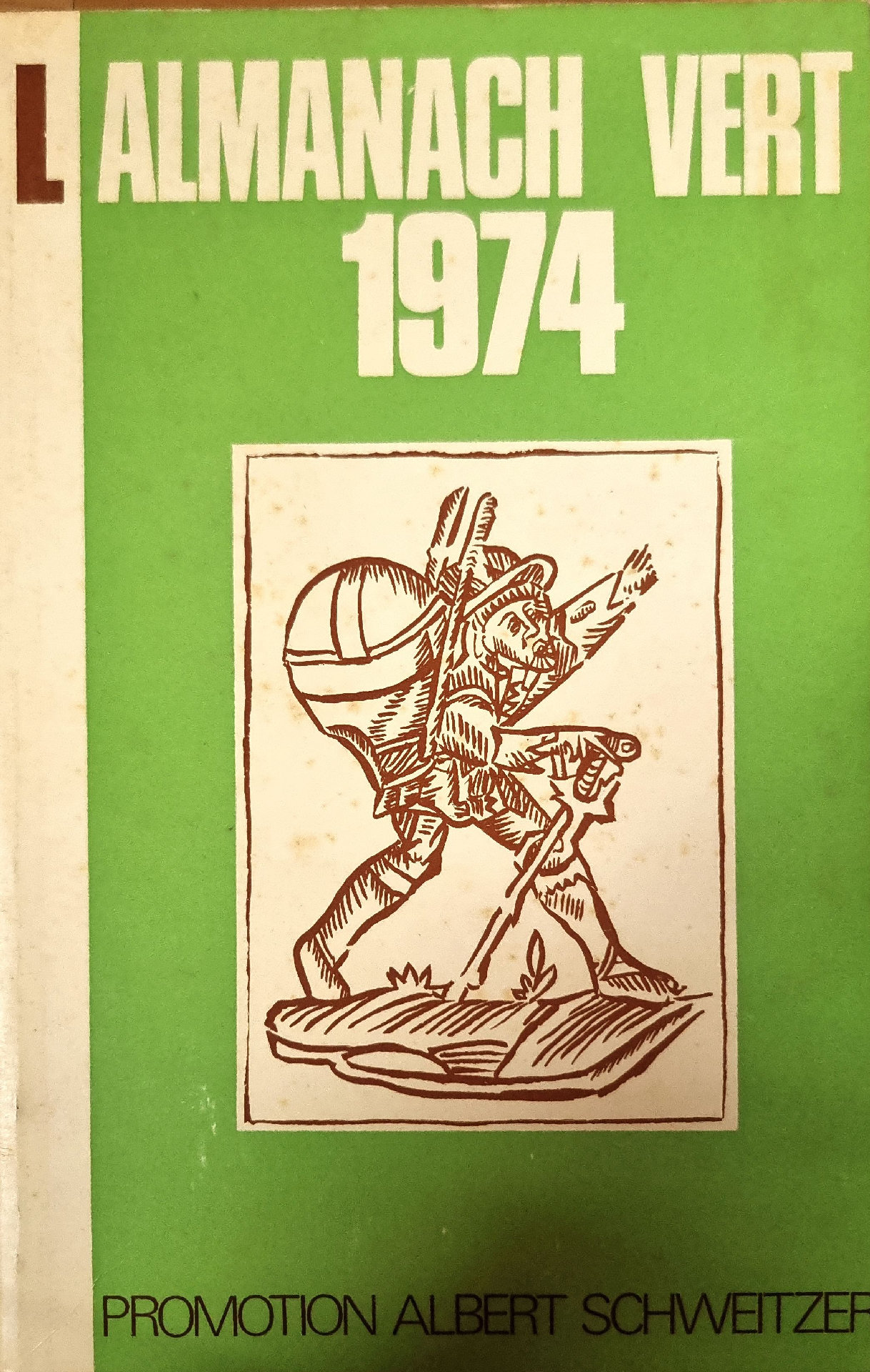 L&rsquo;ALMANACH VERT 1974