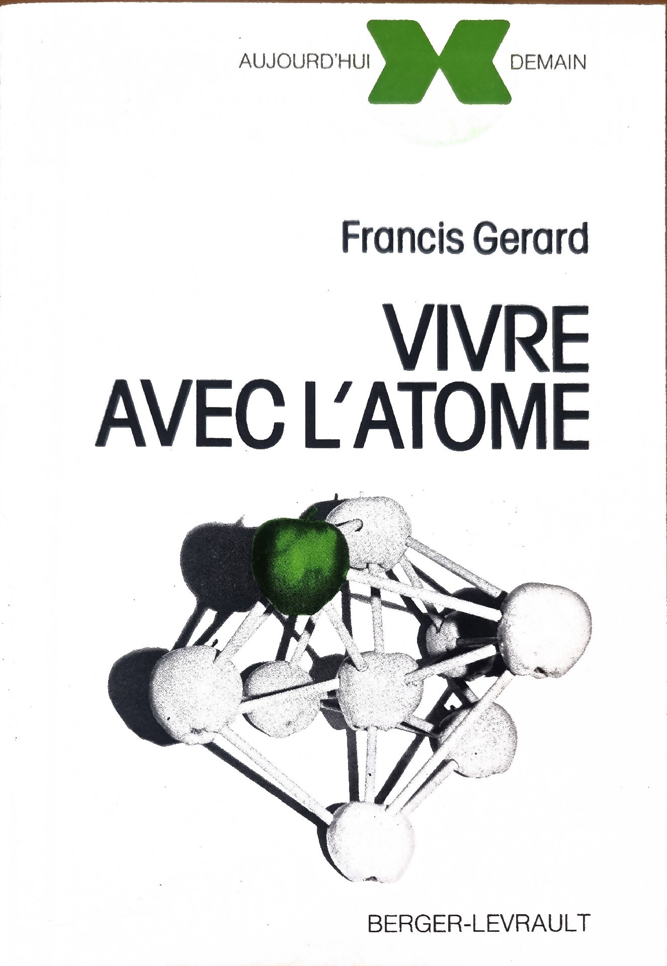 VIVRE AVEC L&rsquo;ATOME