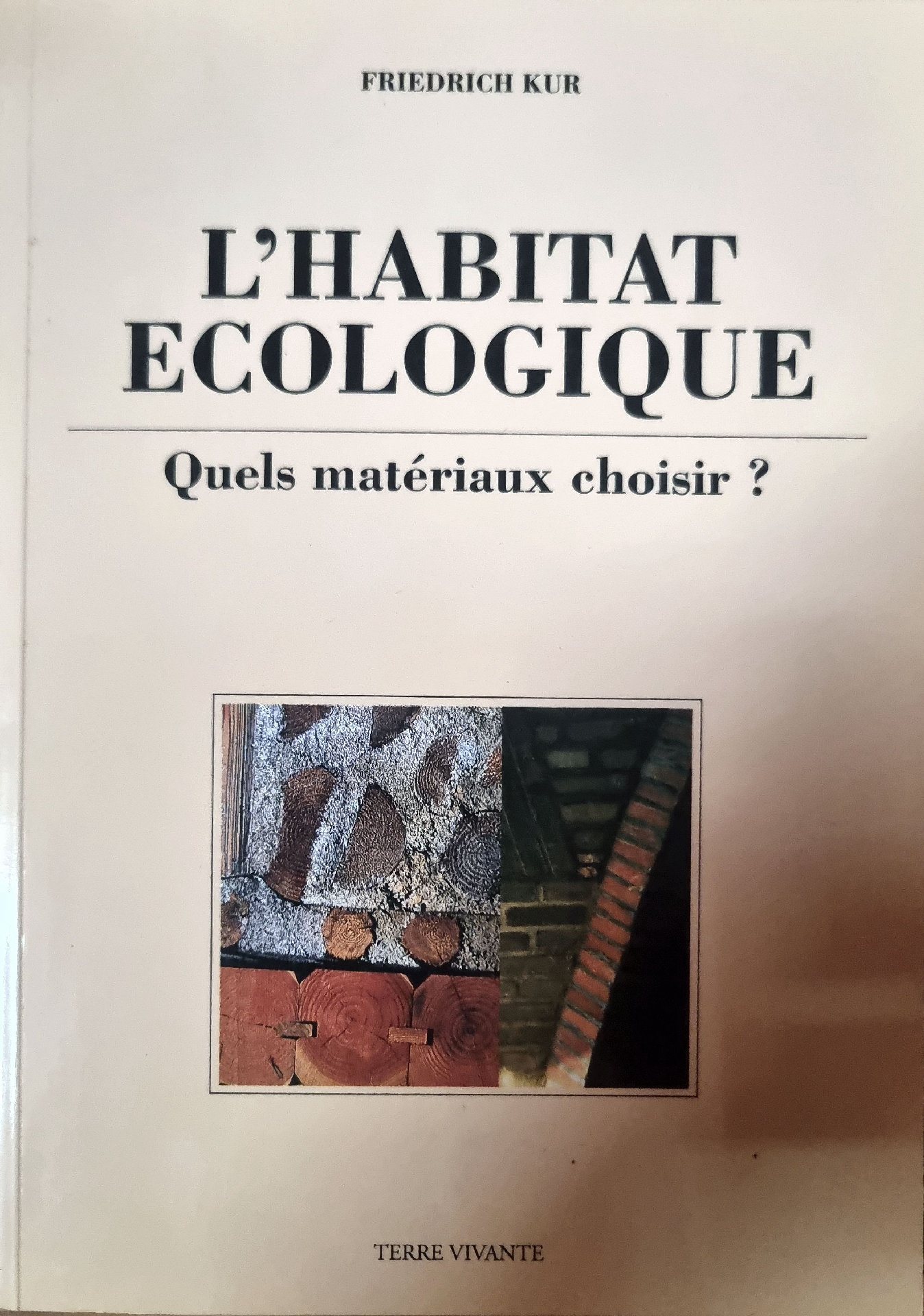 L&rsquo;HABITAT ÉCOLOGIQUE : Quels matériaux choisir ?