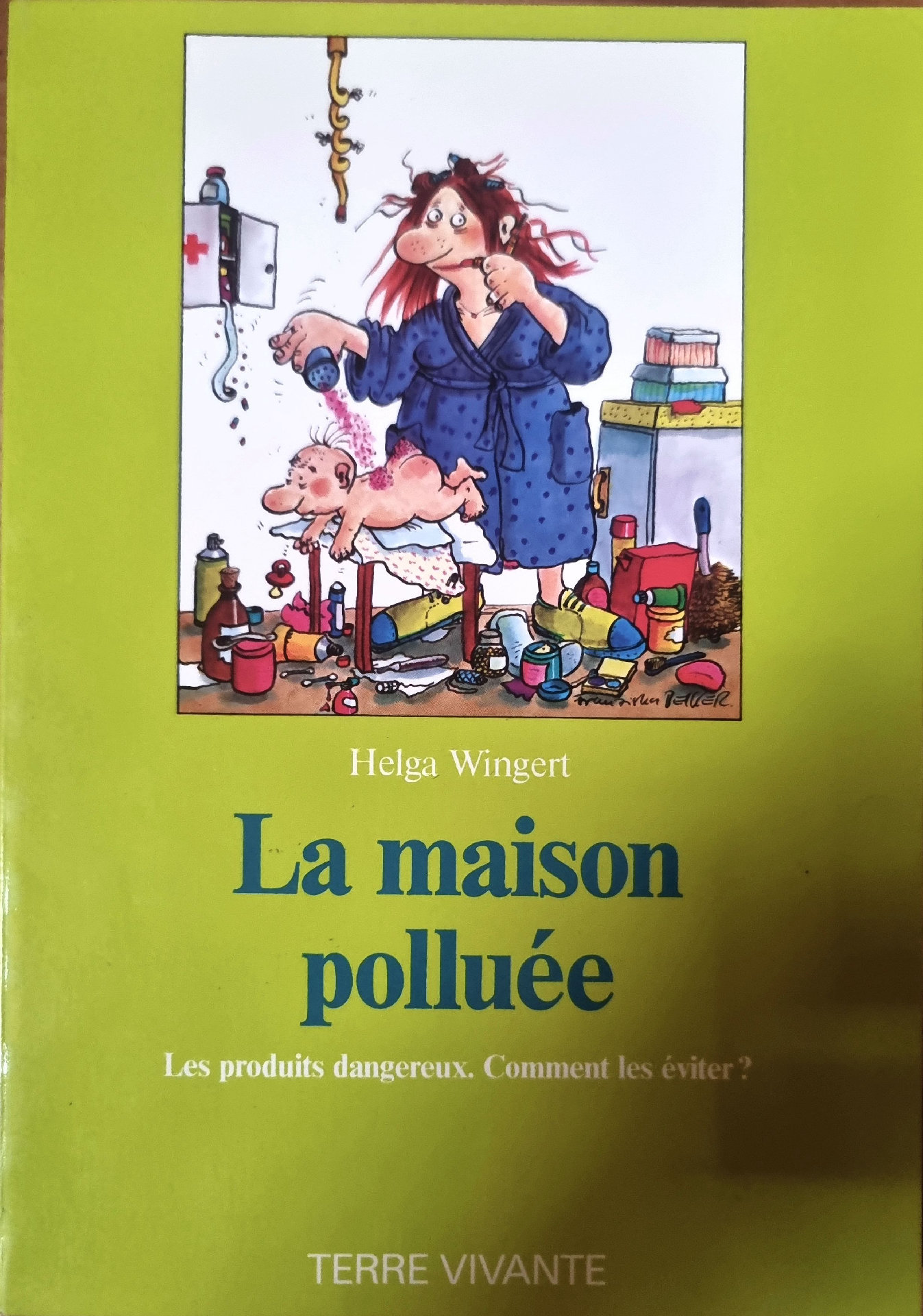 La maison polluée