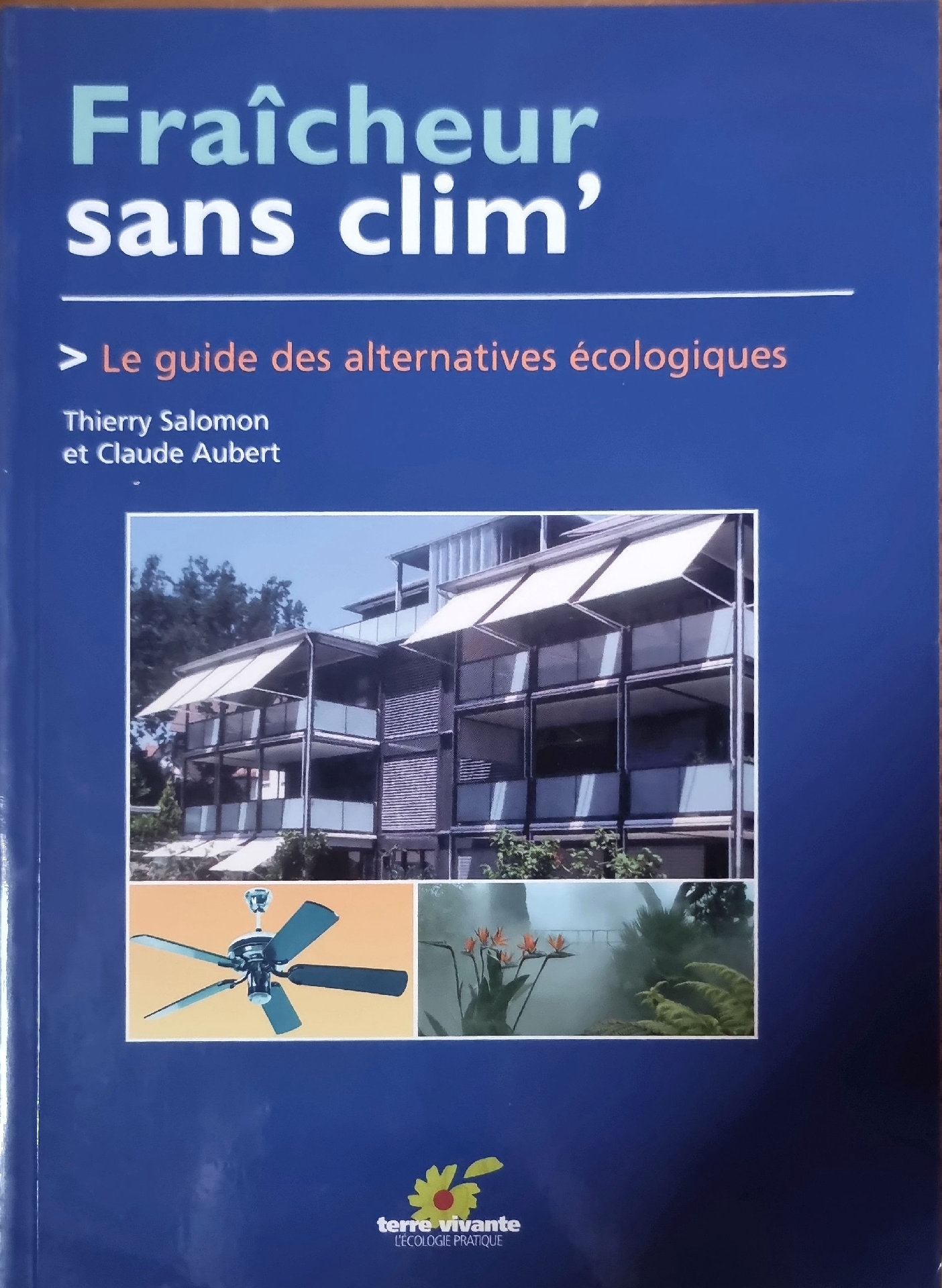 Fraîcheur sans clim&rsquo; : Le guide des alternatives écologiques
