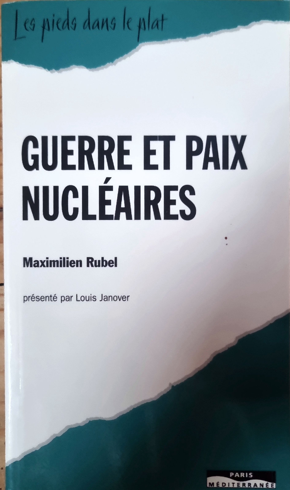 Guerre et Paix Nucléaires