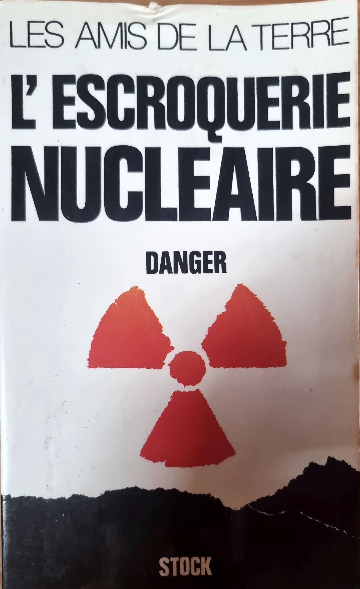 L&rsquo;ESCROQUERIE NUCLEAIRE
