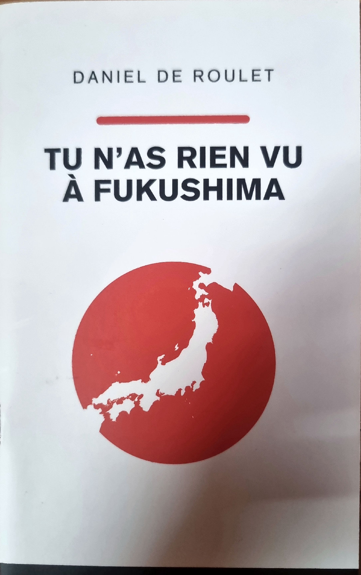 TU N&rsquo;AS RIEN VU À FUKUSHIMA