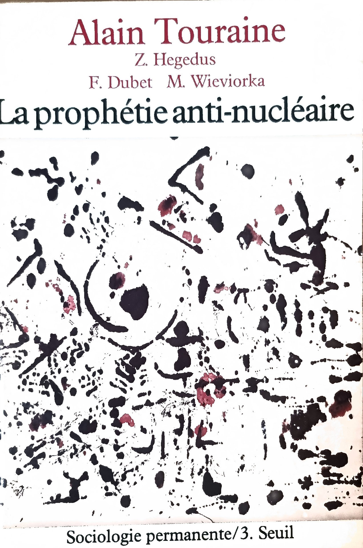 La prophétie anti-nucléaire