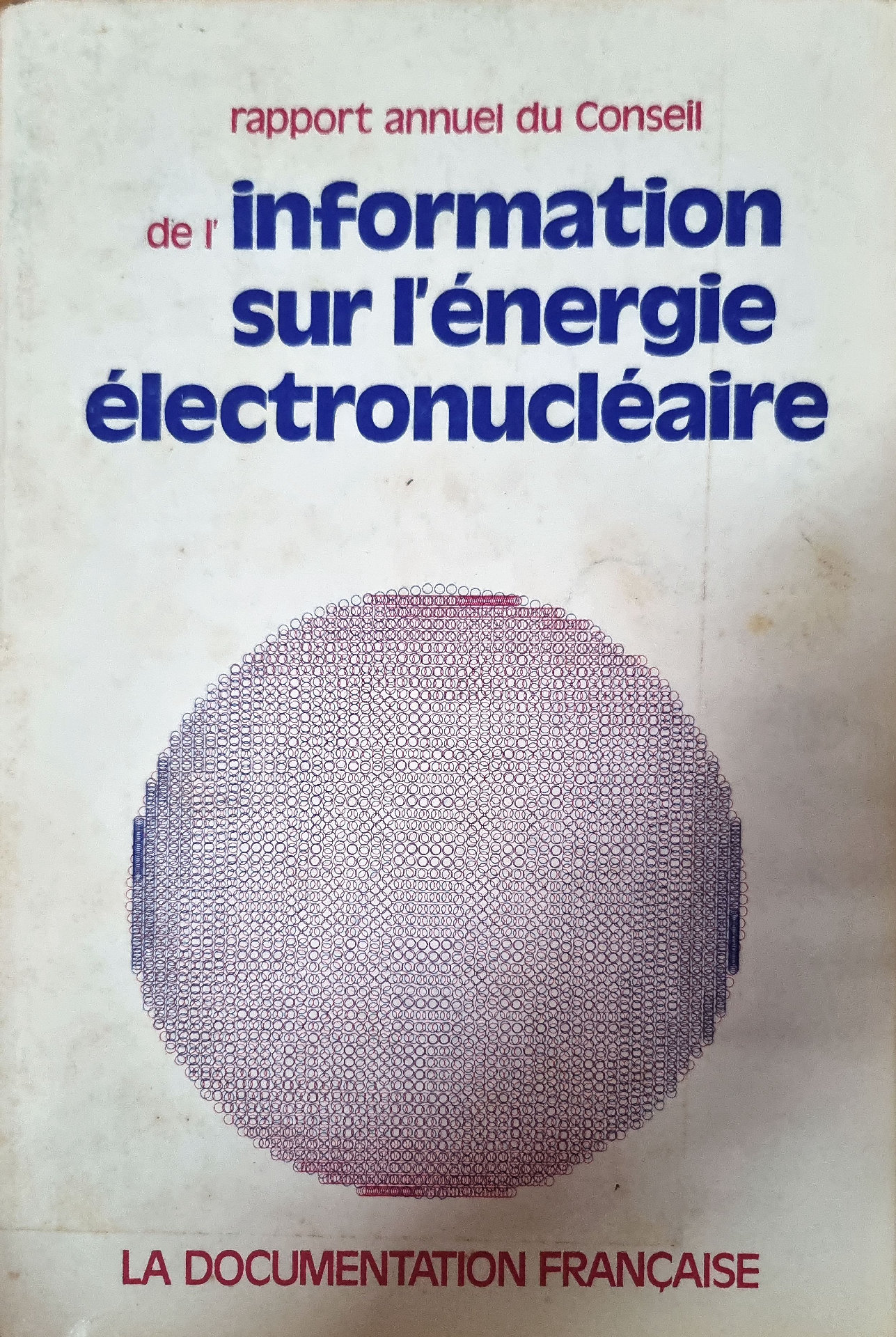 rapport annuel du Conseil de l&rsquo;information sur l&rsquo;énergie électronucléaire