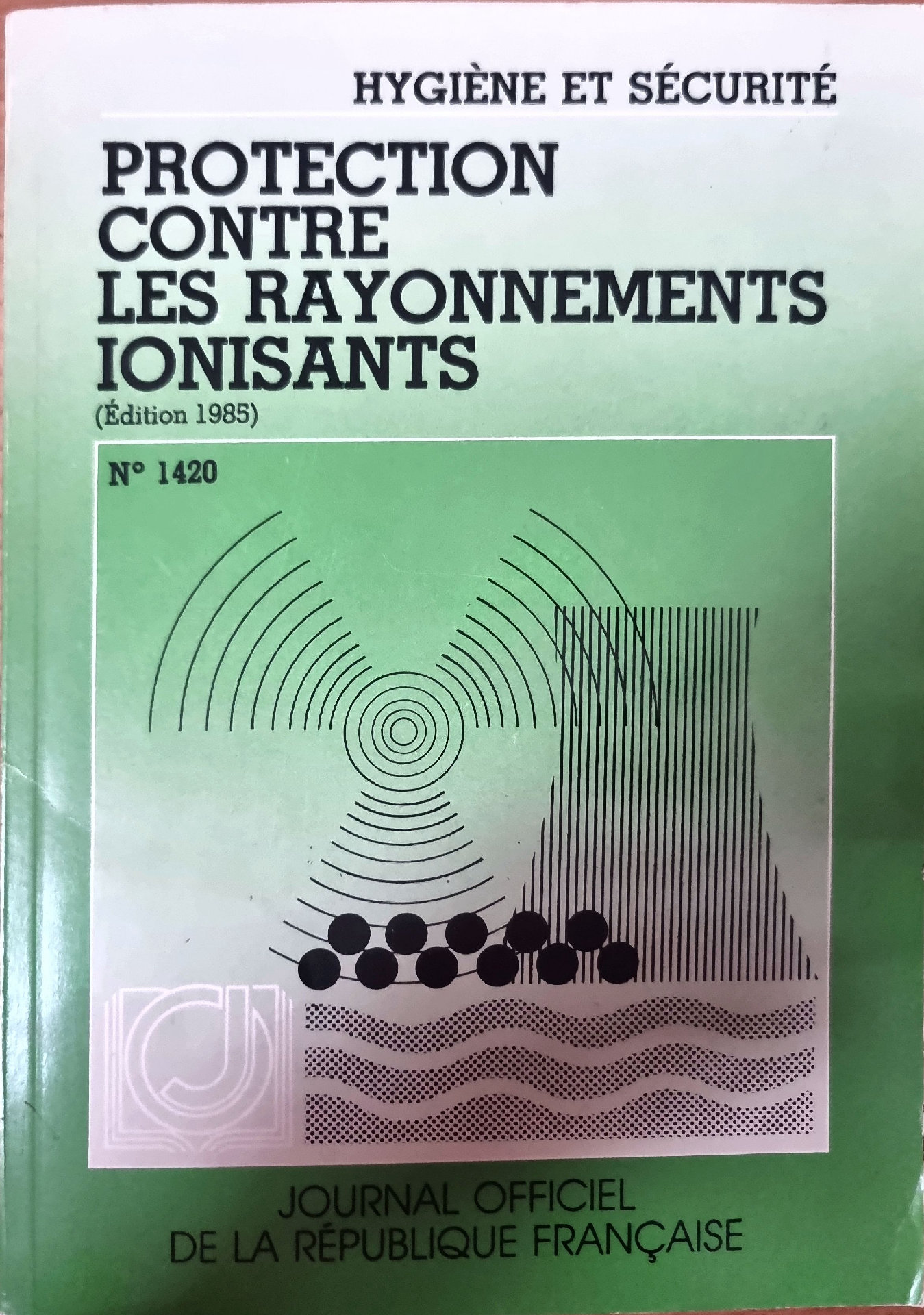 Protection contre les rayonnements ionisants