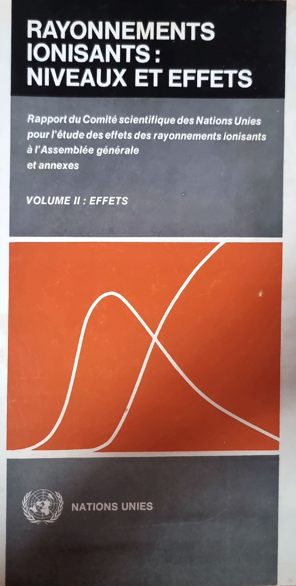 RAYONNEMENTS IONISANTS: NIVEAUX ET EFFETS – VOLUME II : EFFETS