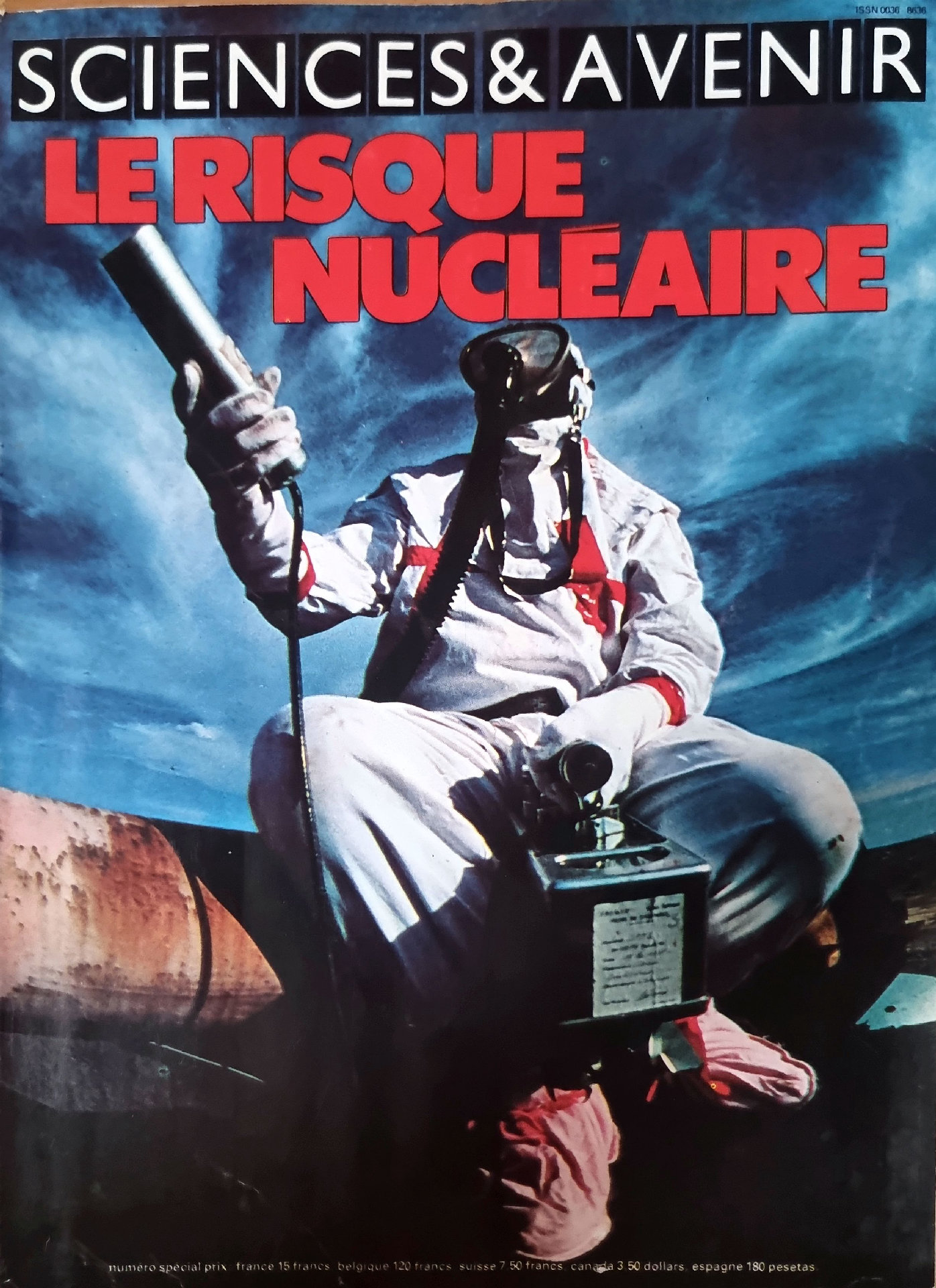 SCIENCES & AVENIR LE RISQUE NUCLÉAIRE