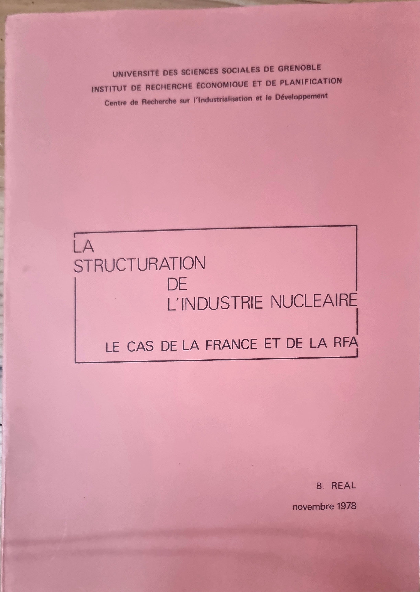 La Structuration de l&rsquo;Industrie Nucléaire : Le Cas de la France et de la RFA