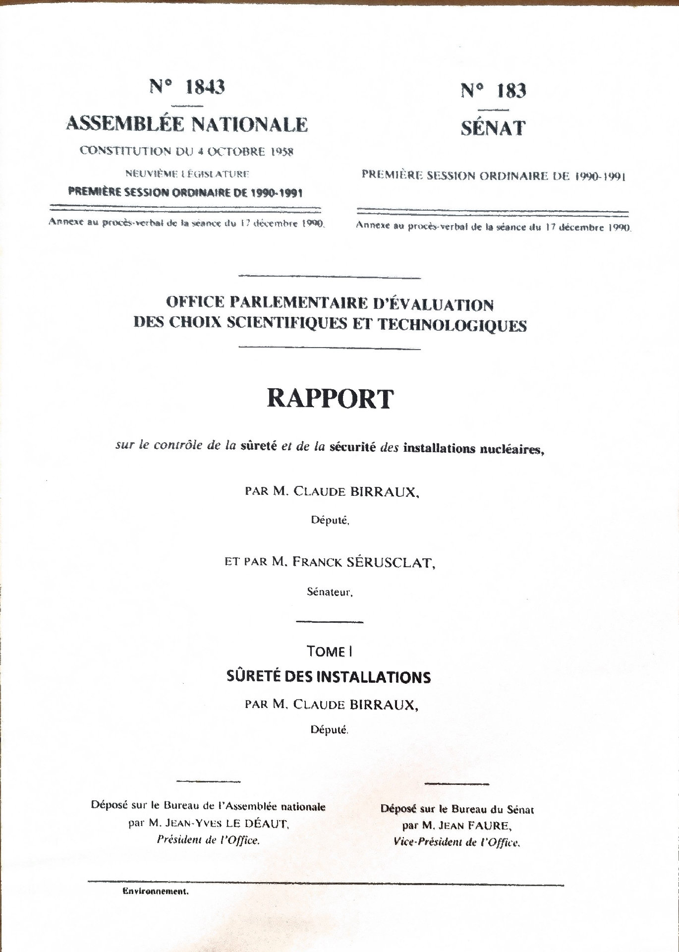 Rapport sur le contrôle de la sûreté et de la sécurité des installations nucléaires, Tome I : Sûreté des installations
