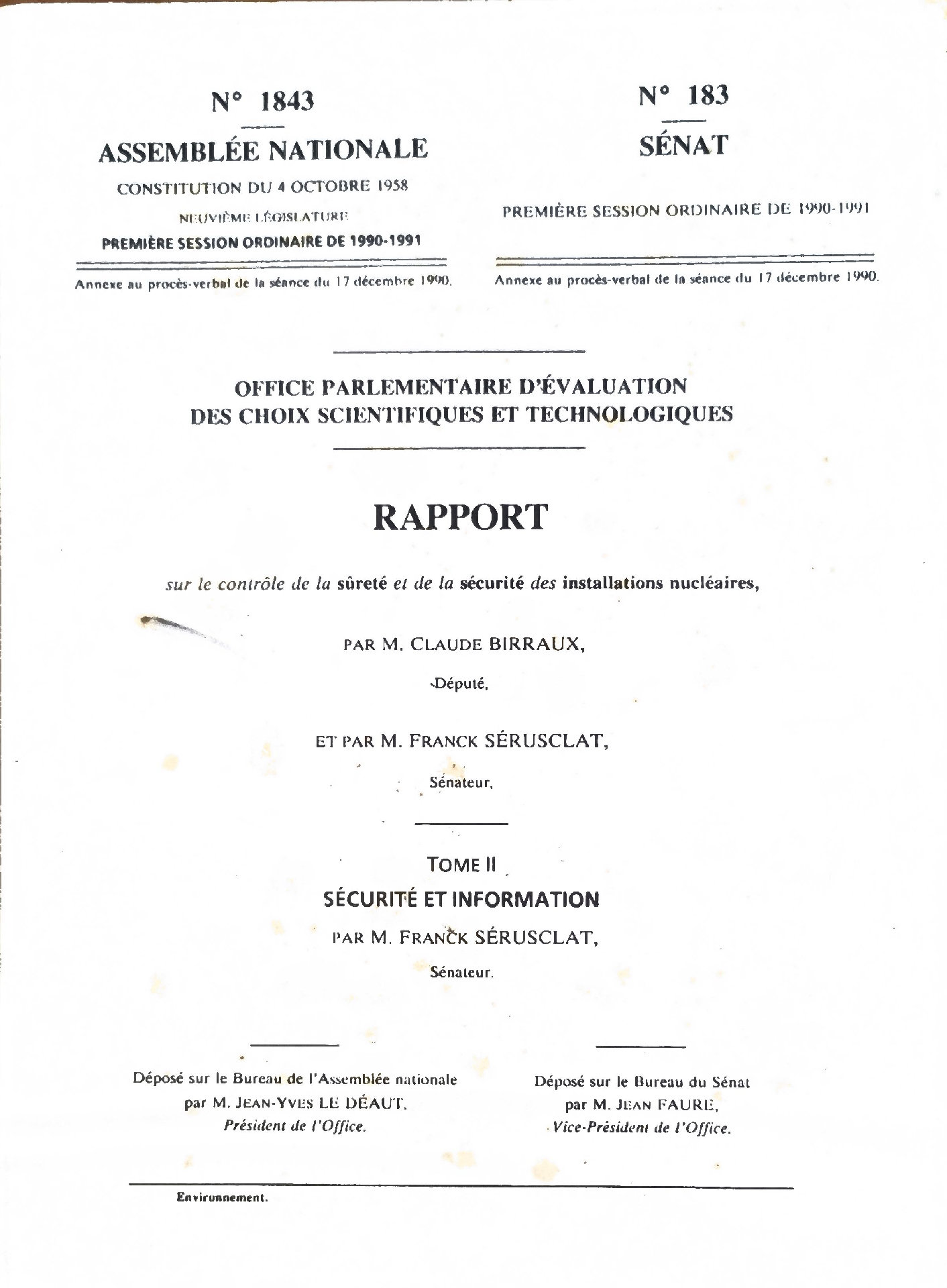 Rapport sur le contrôle de la sûreté et de la sécurité des installations nucléaires, Tome II : Sécurité et Information