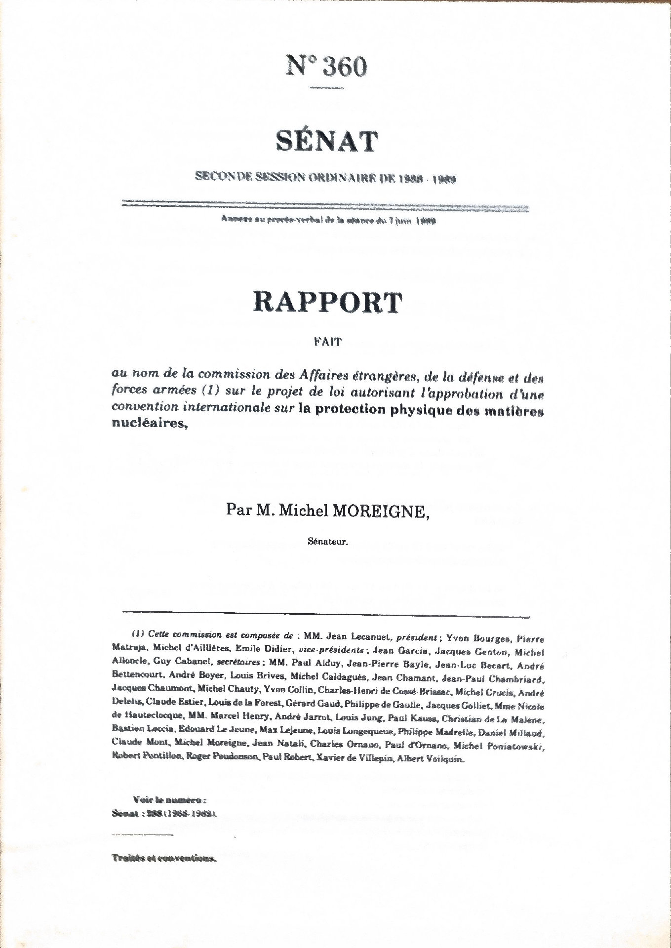 RAPPORT FAIT AU NOM DE LA COMMISSION DES AFFAIRES ÉTRANGÈRES, DE LA DÉFENSE ET DES FORCES ARMÉES SUR LE PROJET DE LOI AUTORISANT L&rsquo;APPROBATION D&rsquo;UNE CONVENTION INTERNATIONALE SUR LA PROTECTION PHYSIQUE DES MATIÈRES NUCLÉAIRES