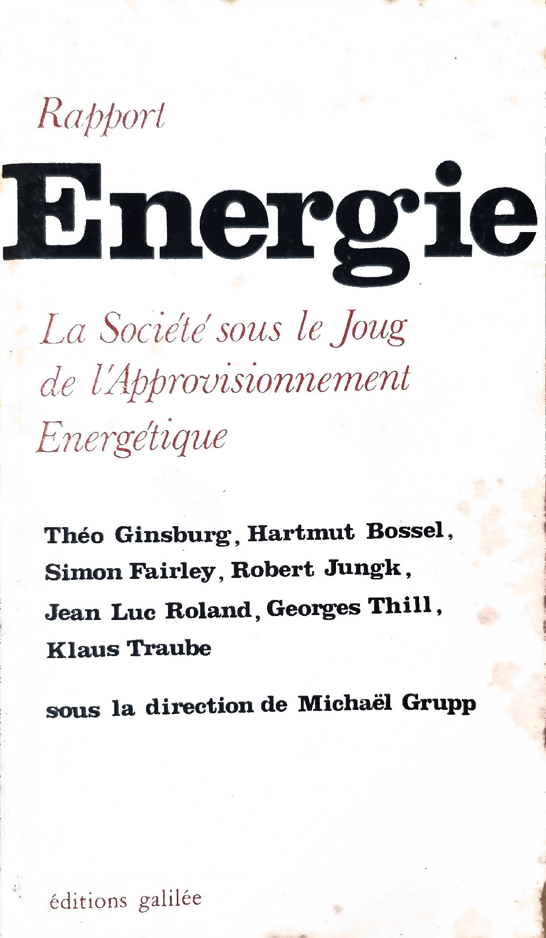Rapport Energie : La Société sous le Joug de l&rsquo;Approvisionnement Energétique