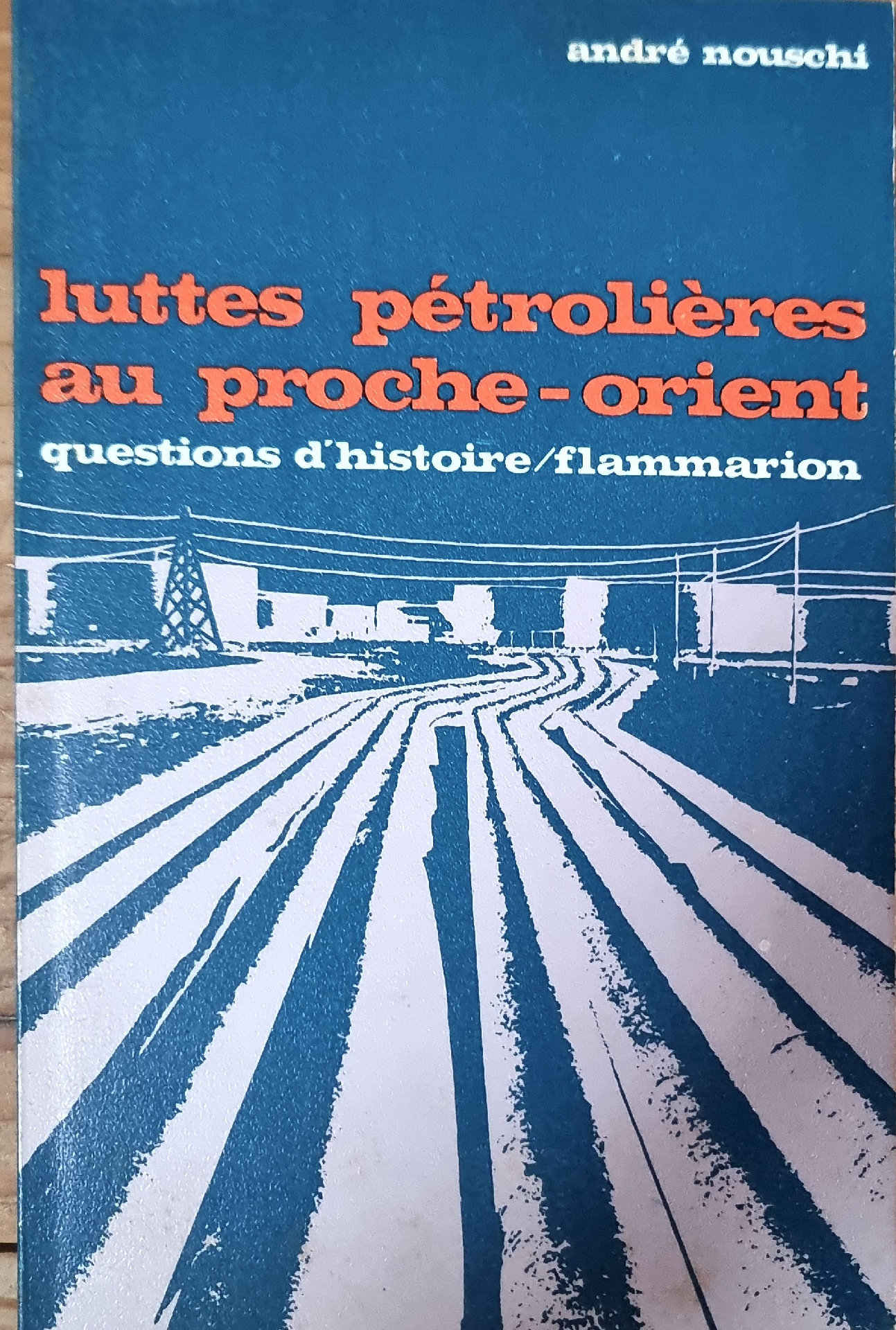 Luttes pétrolières au Proche-Orient