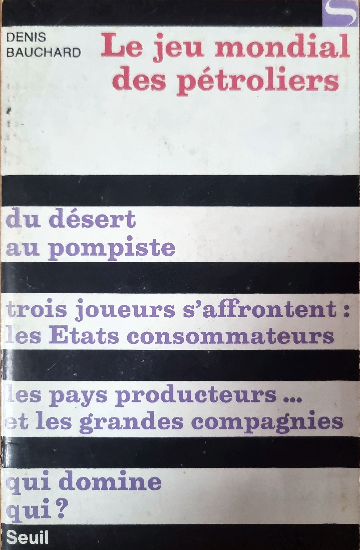 Le jeu mondial des pétroliers