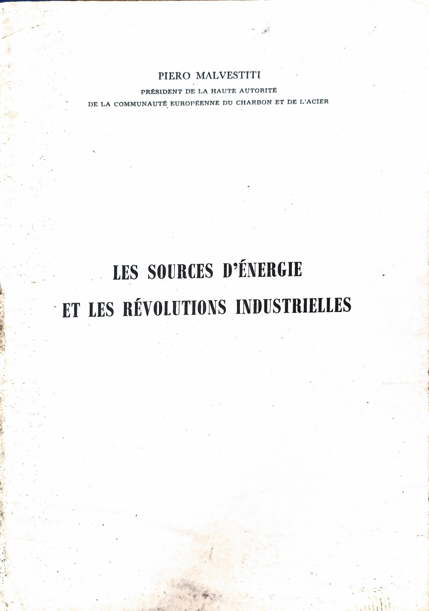 LES SOURCES D&rsquo;ÉNERGIE ET LES RÉVOLUTIONS INDUSTRIELLES