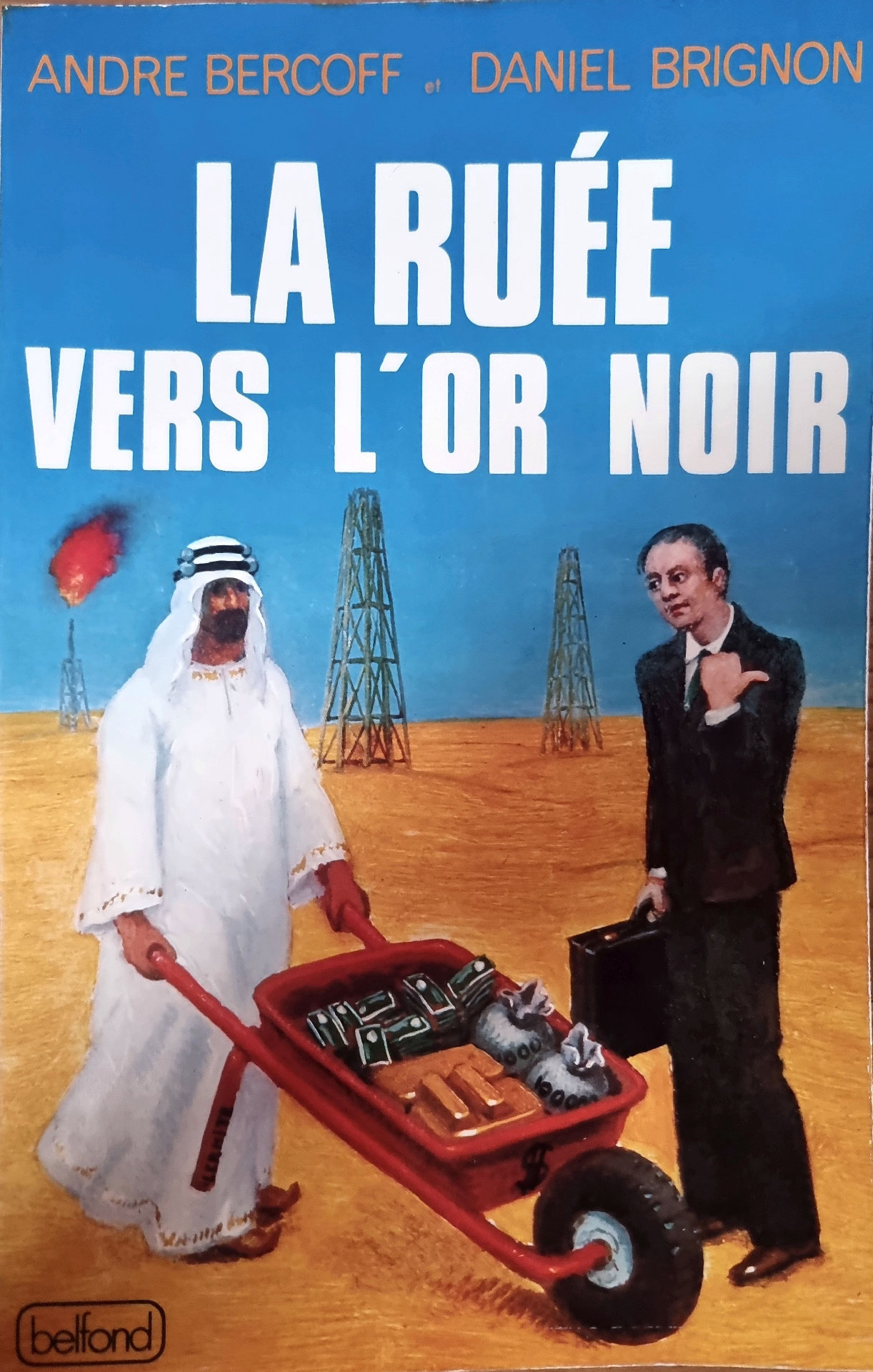 LA RUÉE VERS L&rsquo;OR NOIR