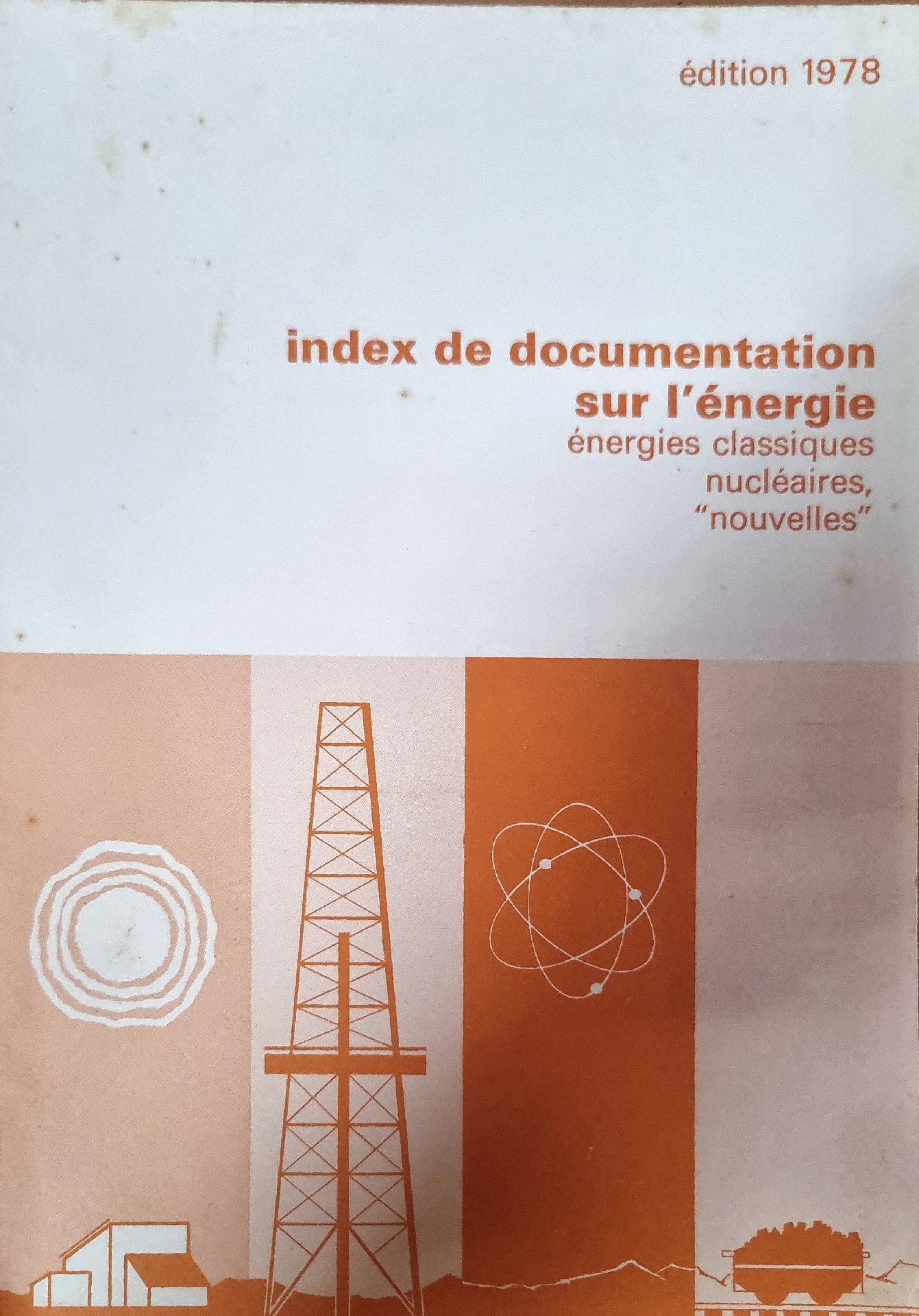 Index de documentation sur l&rsquo;énergie énergies classiques nucléaires, « nouvelles »